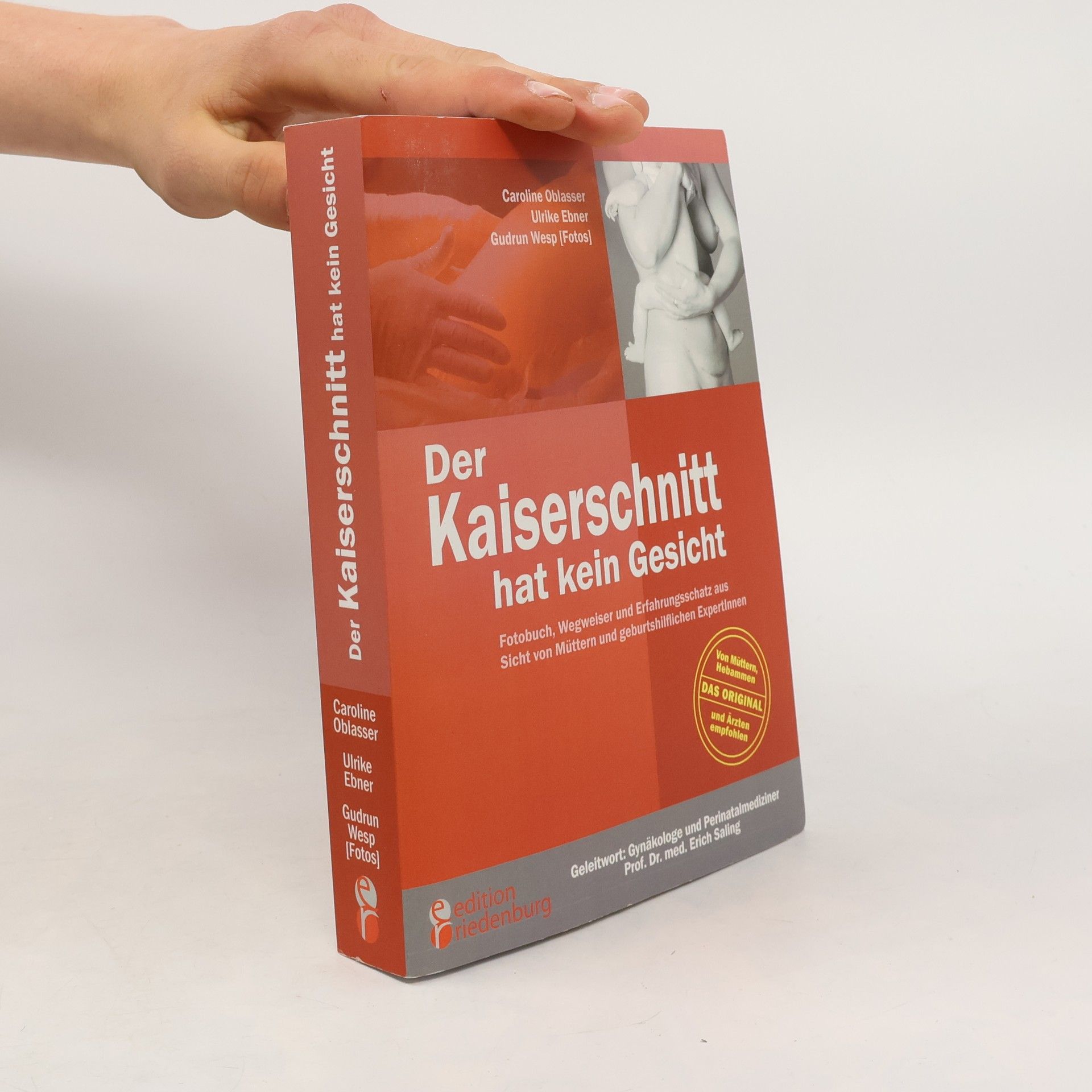 Der Kaiserschnitt hat kein Gesicht