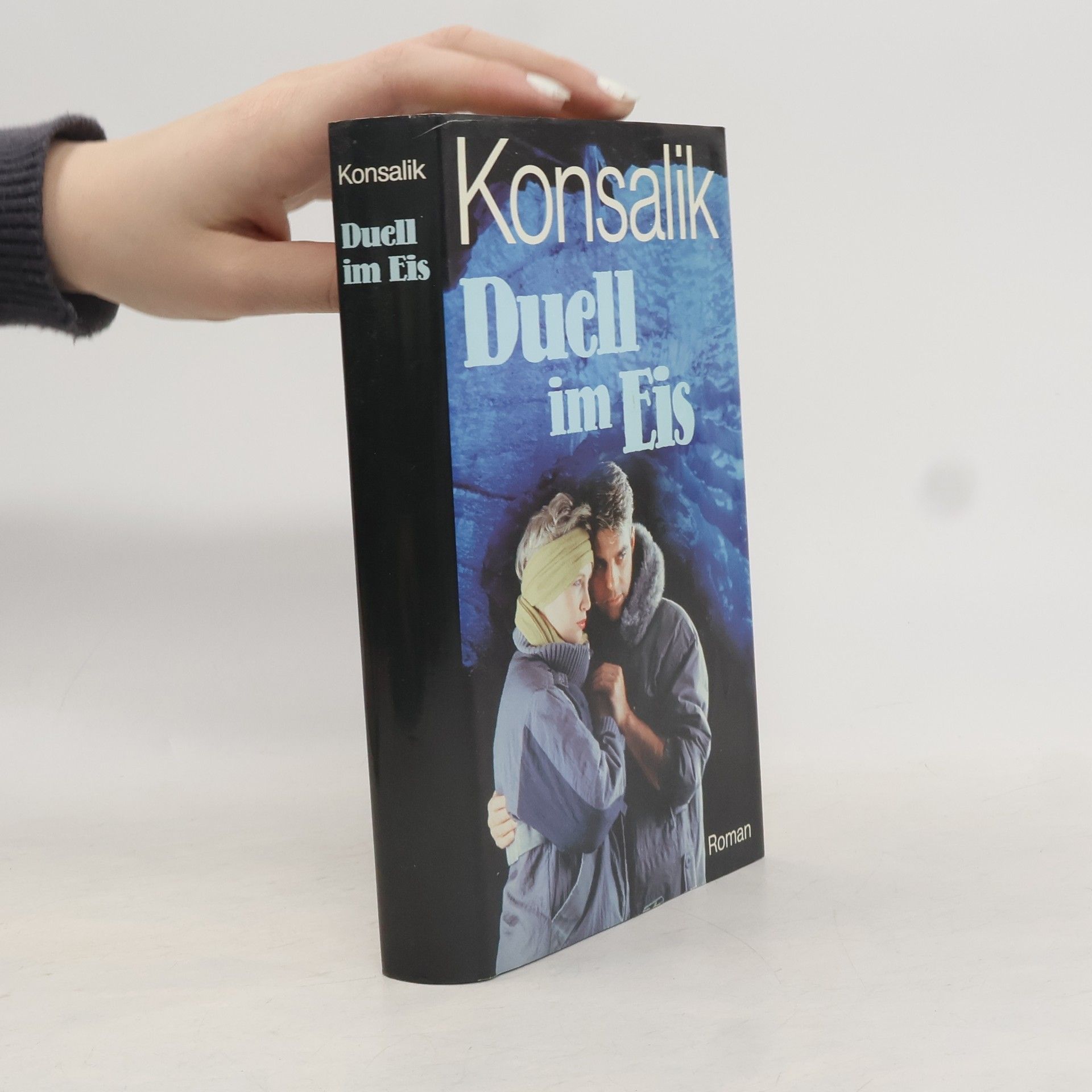 Heinz G. Konsalik Duell im Eis