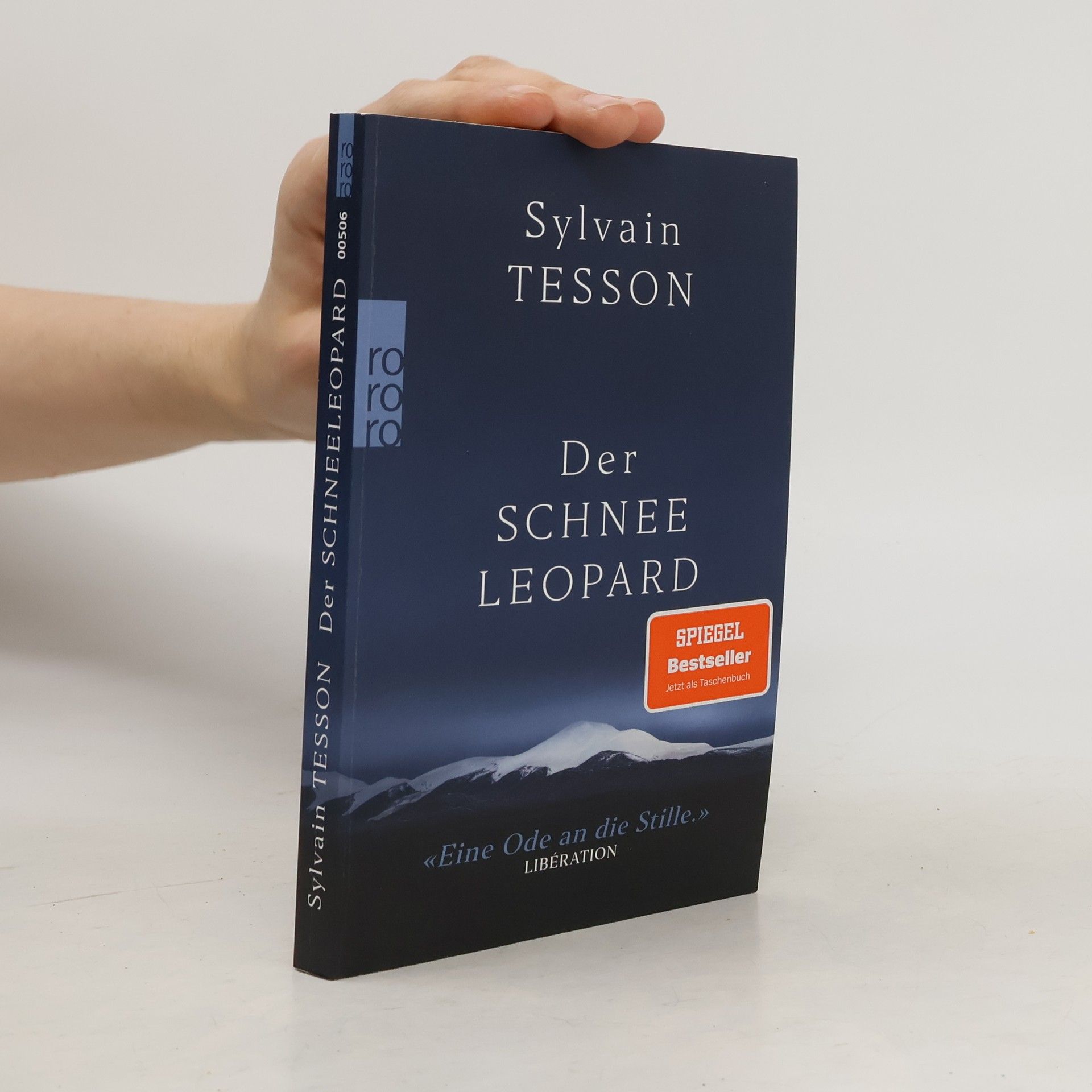 Sylvain Tesson Der Schneeleopard