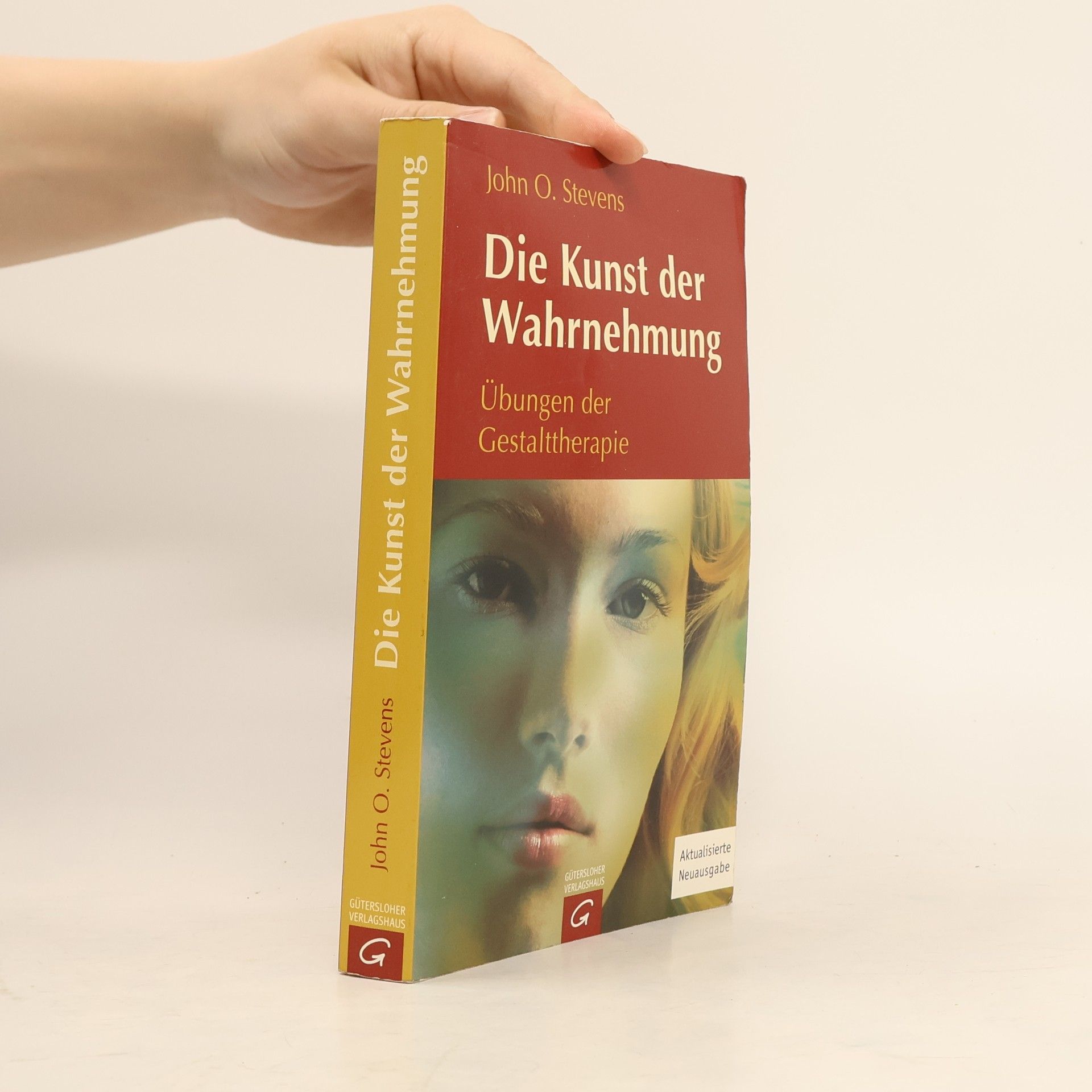 John O. Stevens Die Kunst der Wahrnehmung