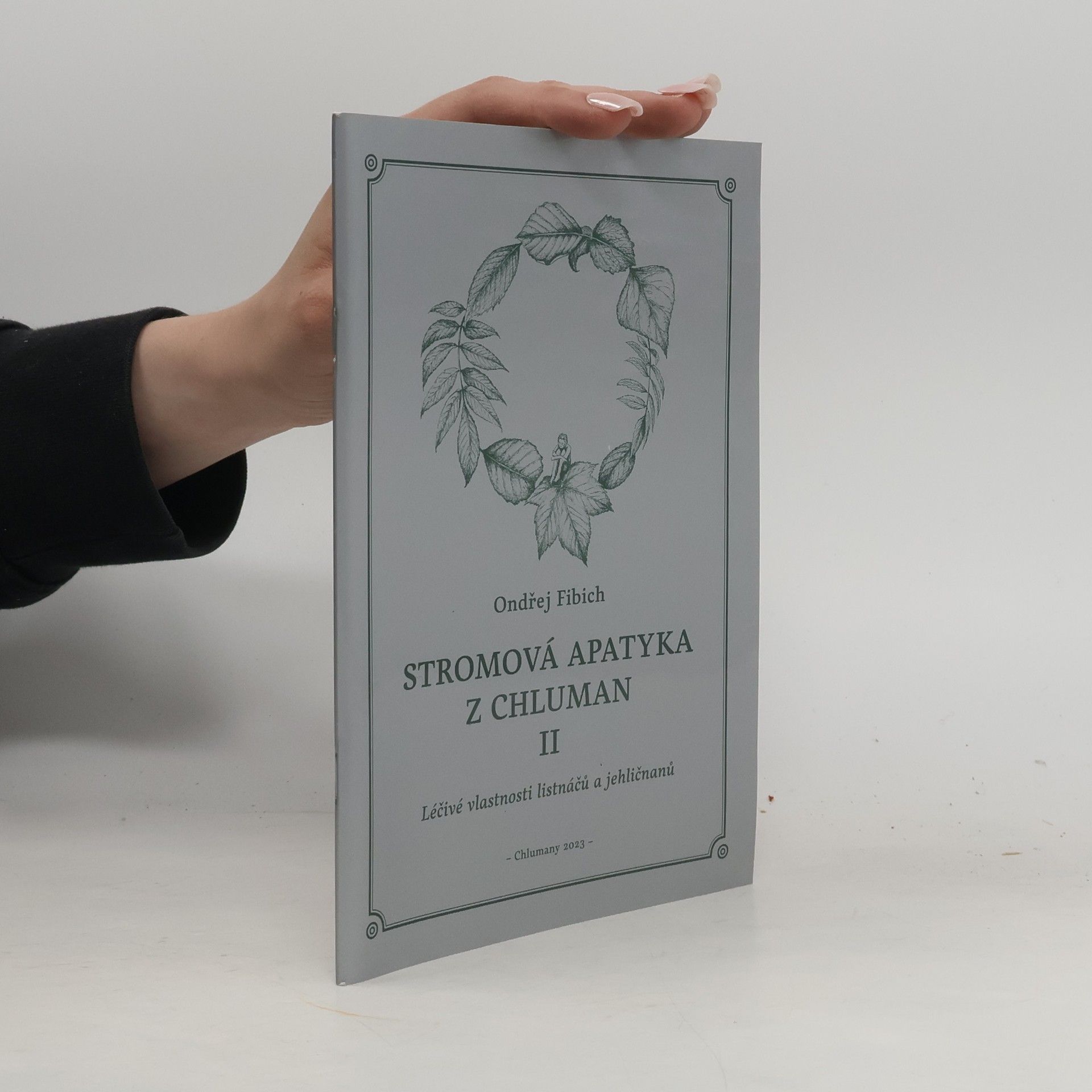 Ondřej Fibich Stromová apatyka z Chluman II.