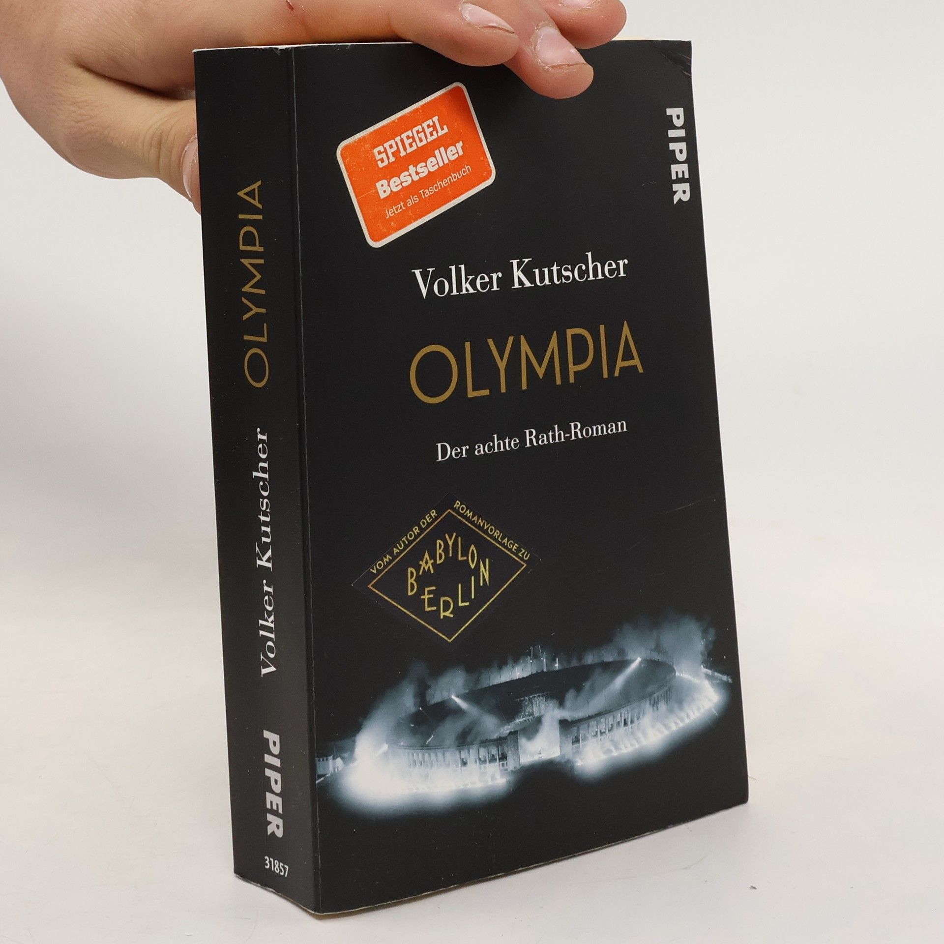 Volker Kutscher Olympia. Der achte Rath-Roman.