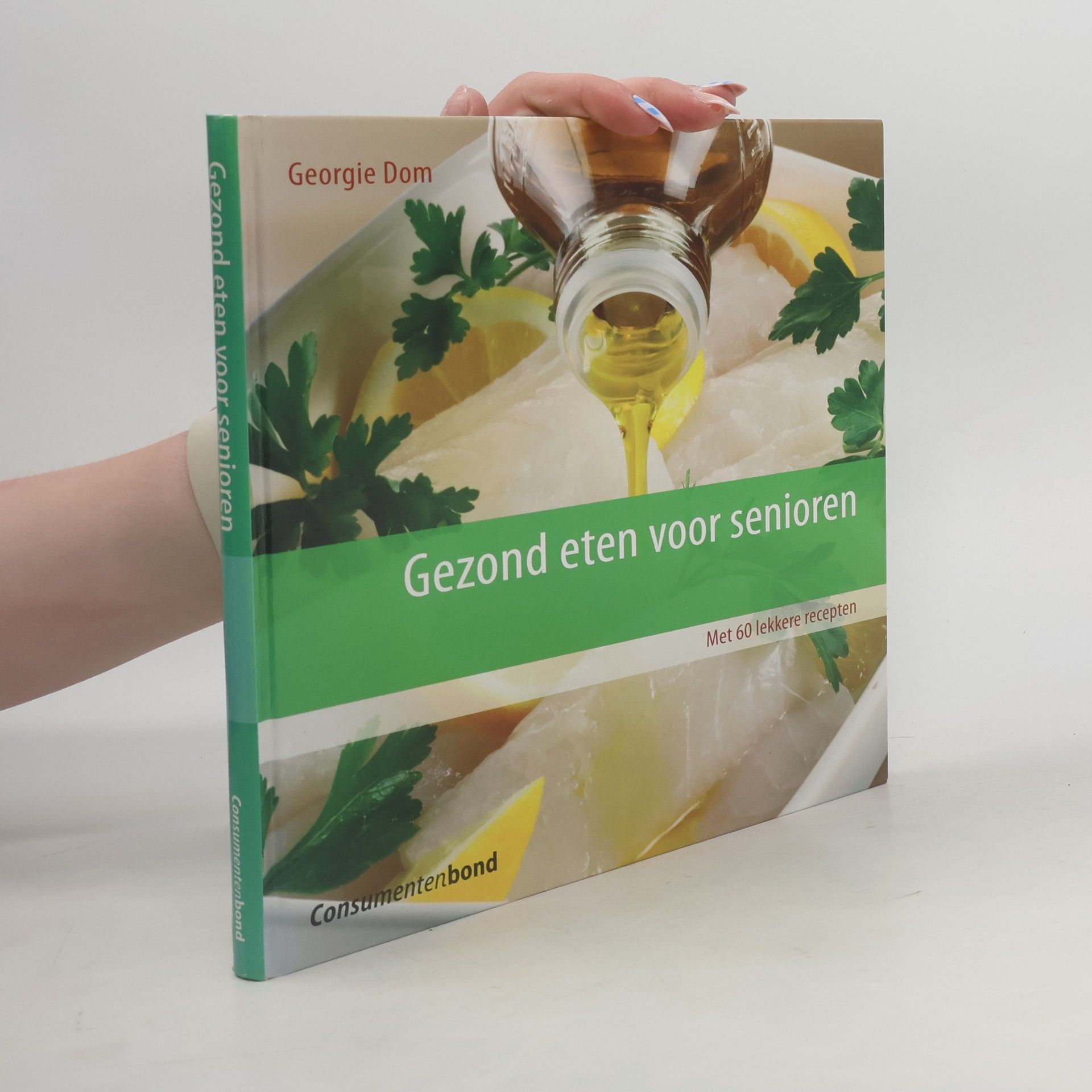 Lenneke Koudijs-Nienhuis Gezond eten voor senioren