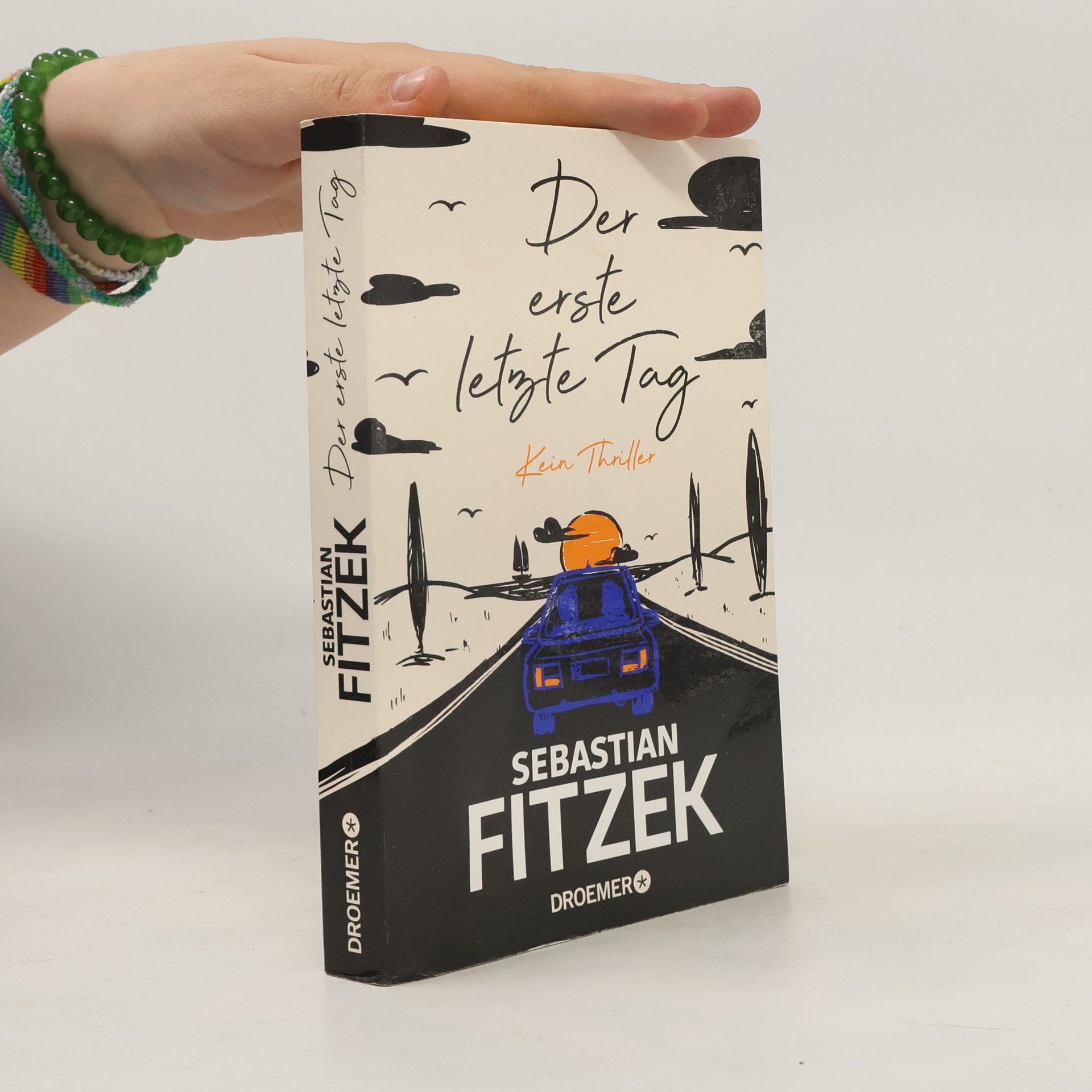 Sebastian Fitzek Der erste letzte Tag