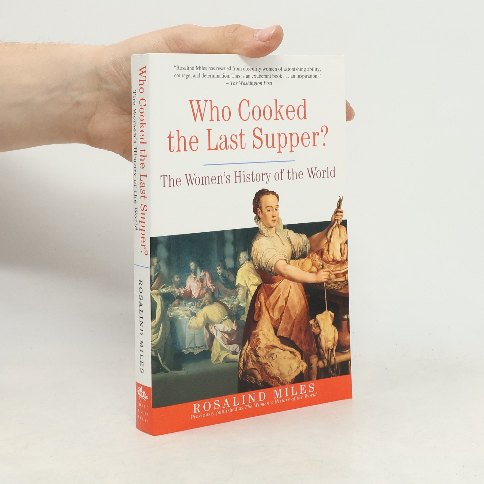 Rosalind Miles Who Cooked the Last Supper?