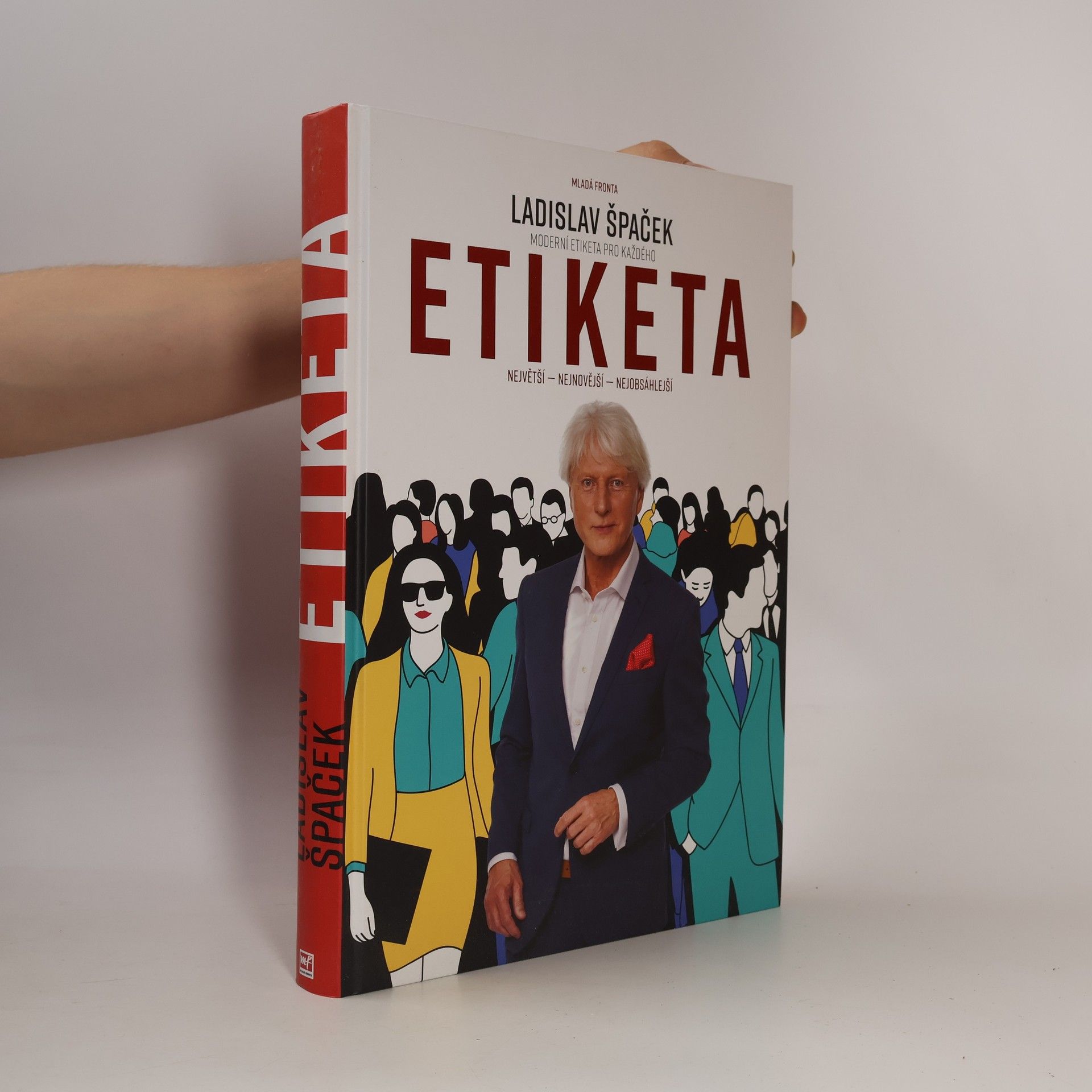 Ladislav Špaček Moderní etiketa pro každého