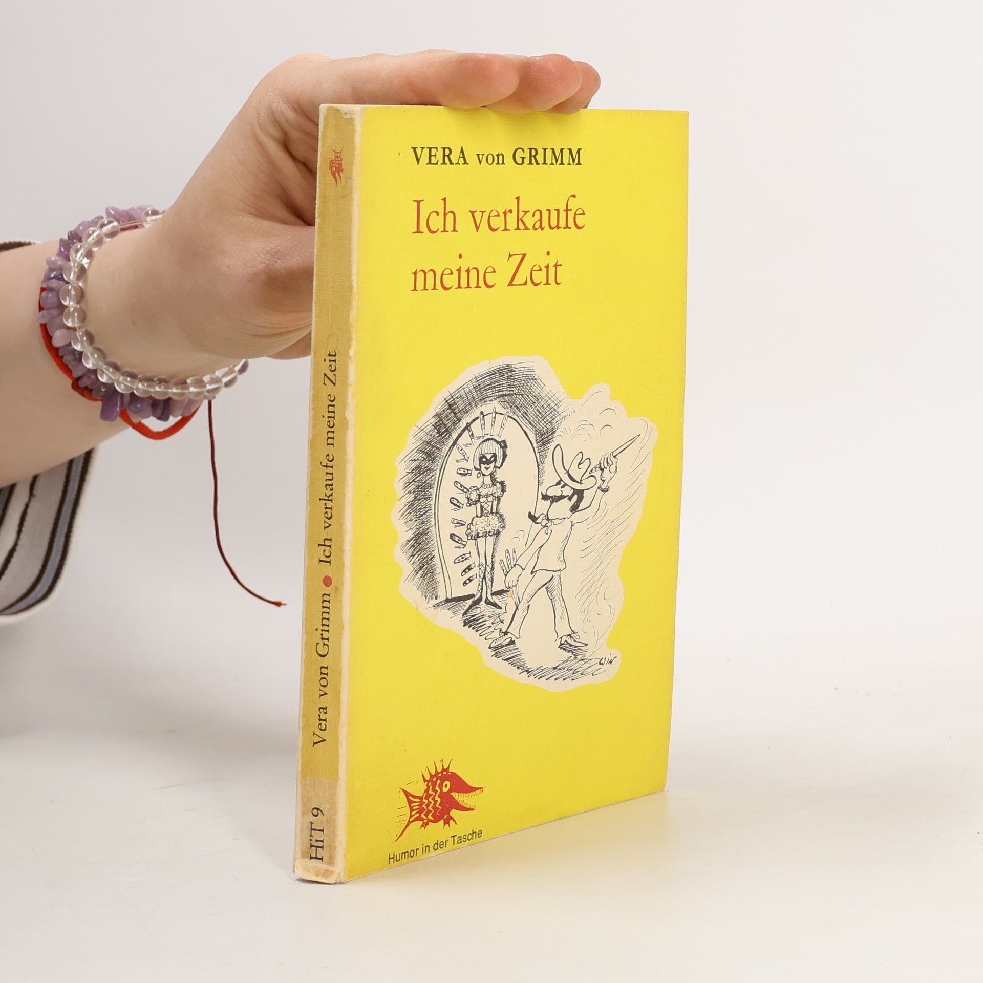 Vera von Grimm Ich verkaufe meine Zeit