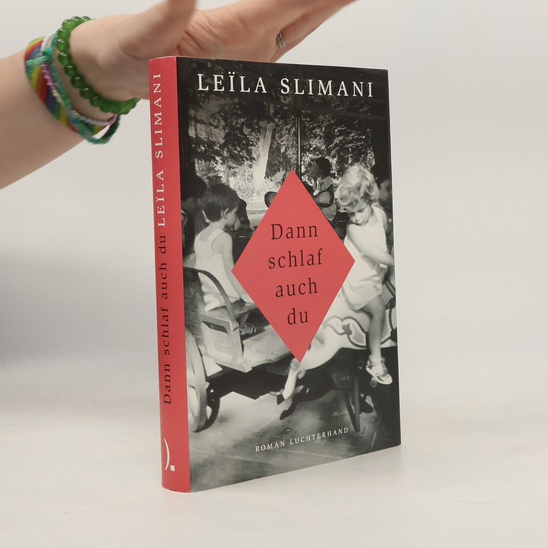 Leïla Slimani Dann schlaf auch du