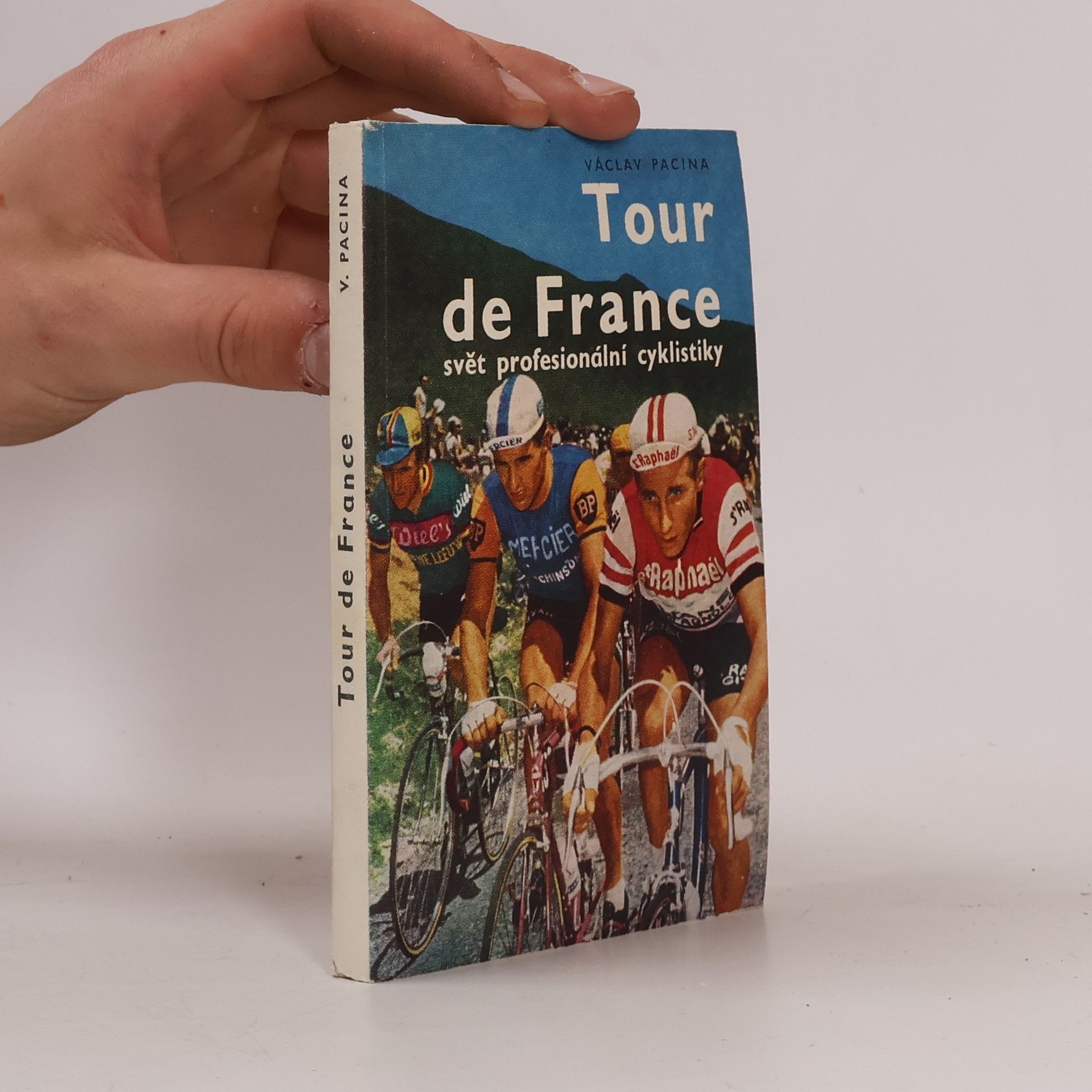 Václav Pacina Tour de France: svět profesionální cyklistiky