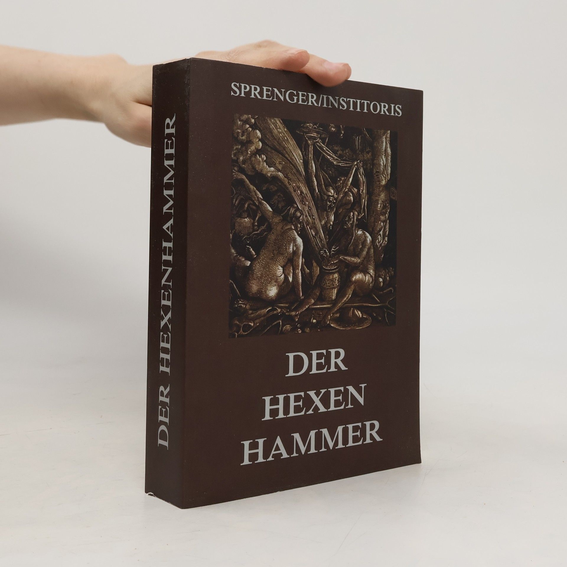 Heinrich Krämer Der Hexenhammer: Malleus Maleficarum
