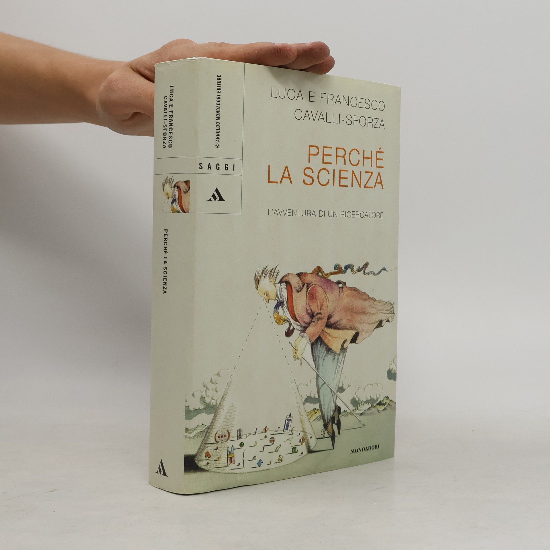 Luigi Luca Cavalli-Sforza Saggi: Perché la scienza? L'avventura di un ricercatore