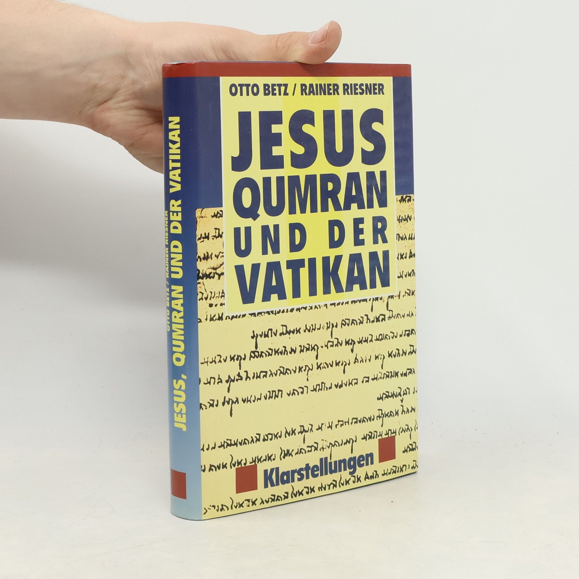 Otto Betz Jesus qumran und der Vatikan