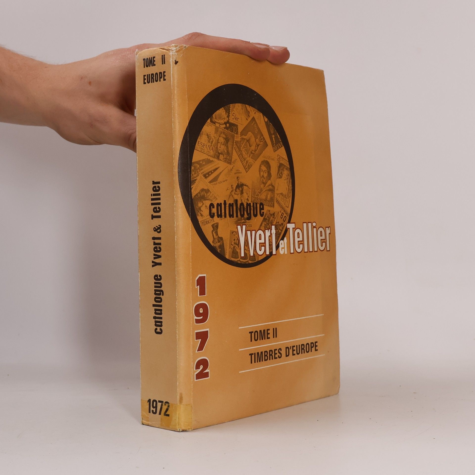 Autorenkollektiv Catalogue Yvert et Tellier 1972. Tome 1