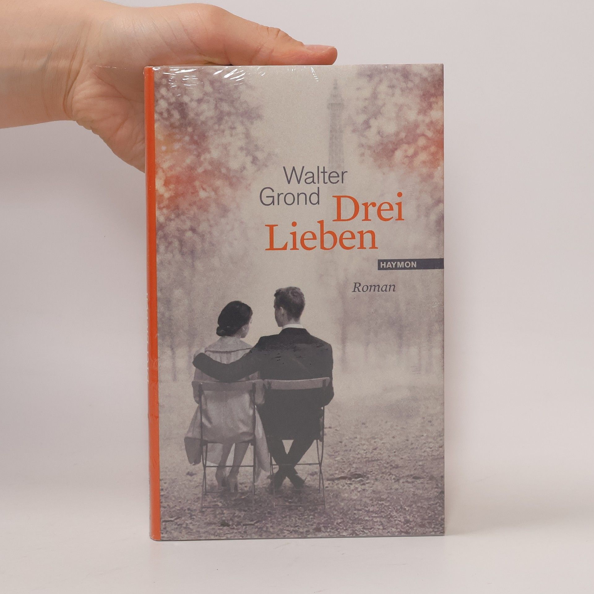 Walter Grond Drei Lieben