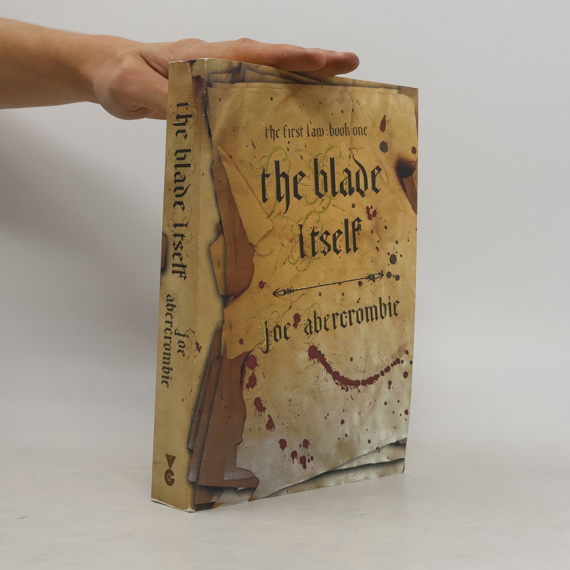Joe Abercrombie The First Law - 1: The Blade Itself