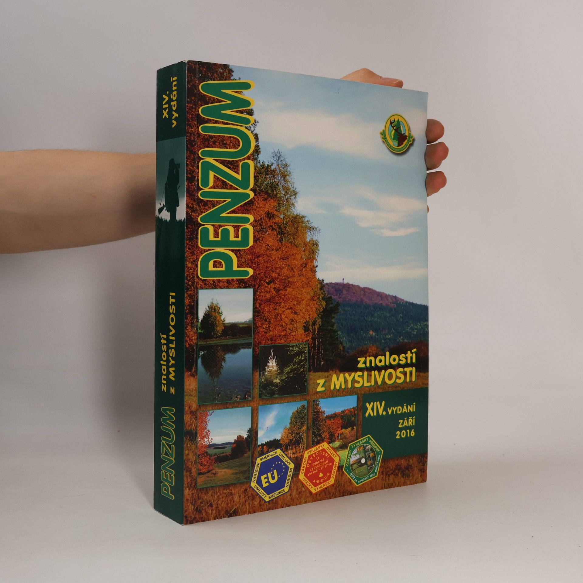 Kolektiv autorů Penzum znalostí z myslivosti