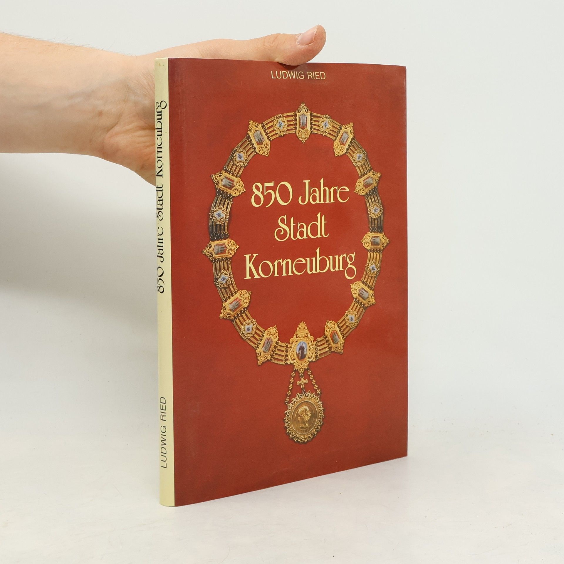 Ludwig Ried 850 Jahre Stadt Korneuburg