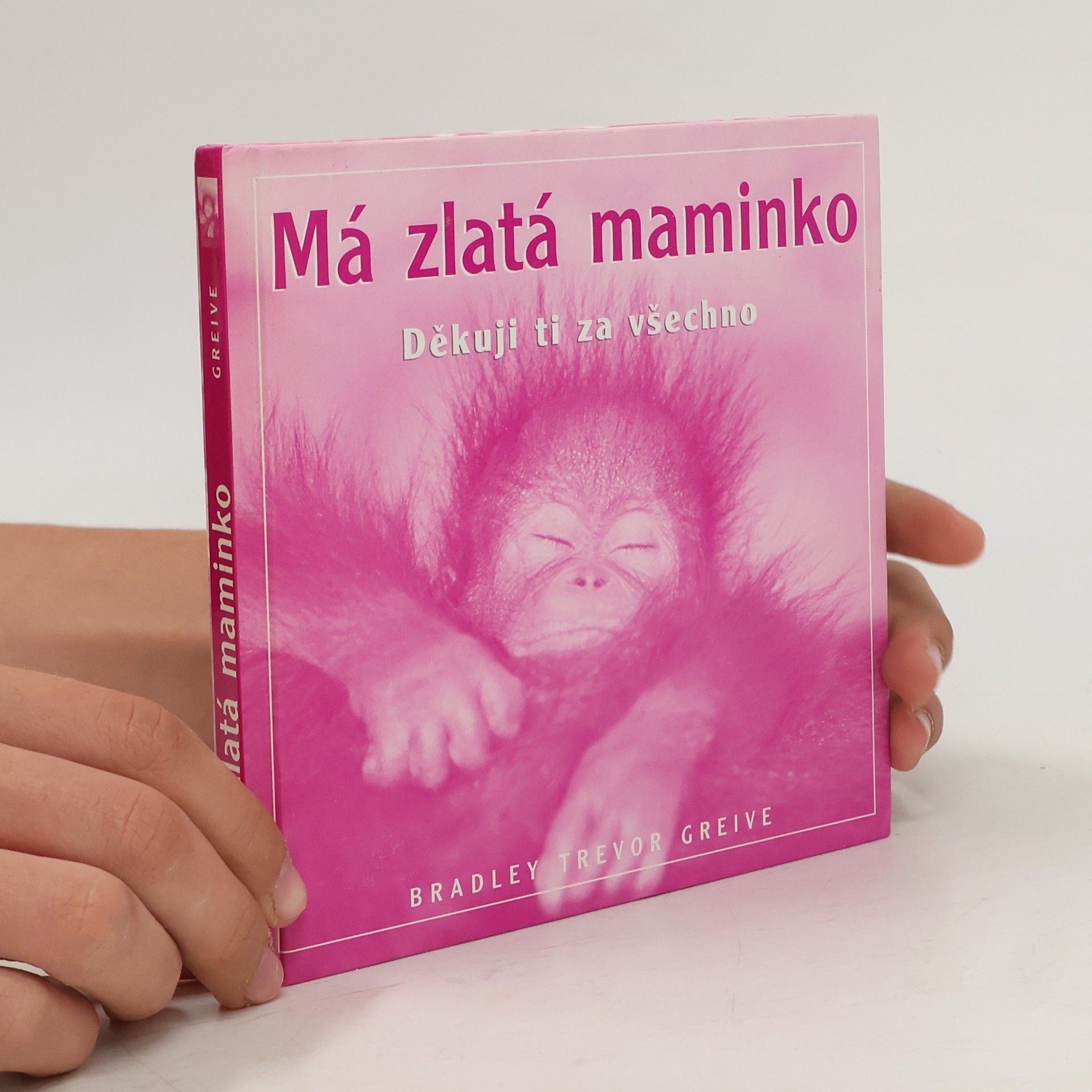 Má zlatá maminko. Děkuji ti za všechno
