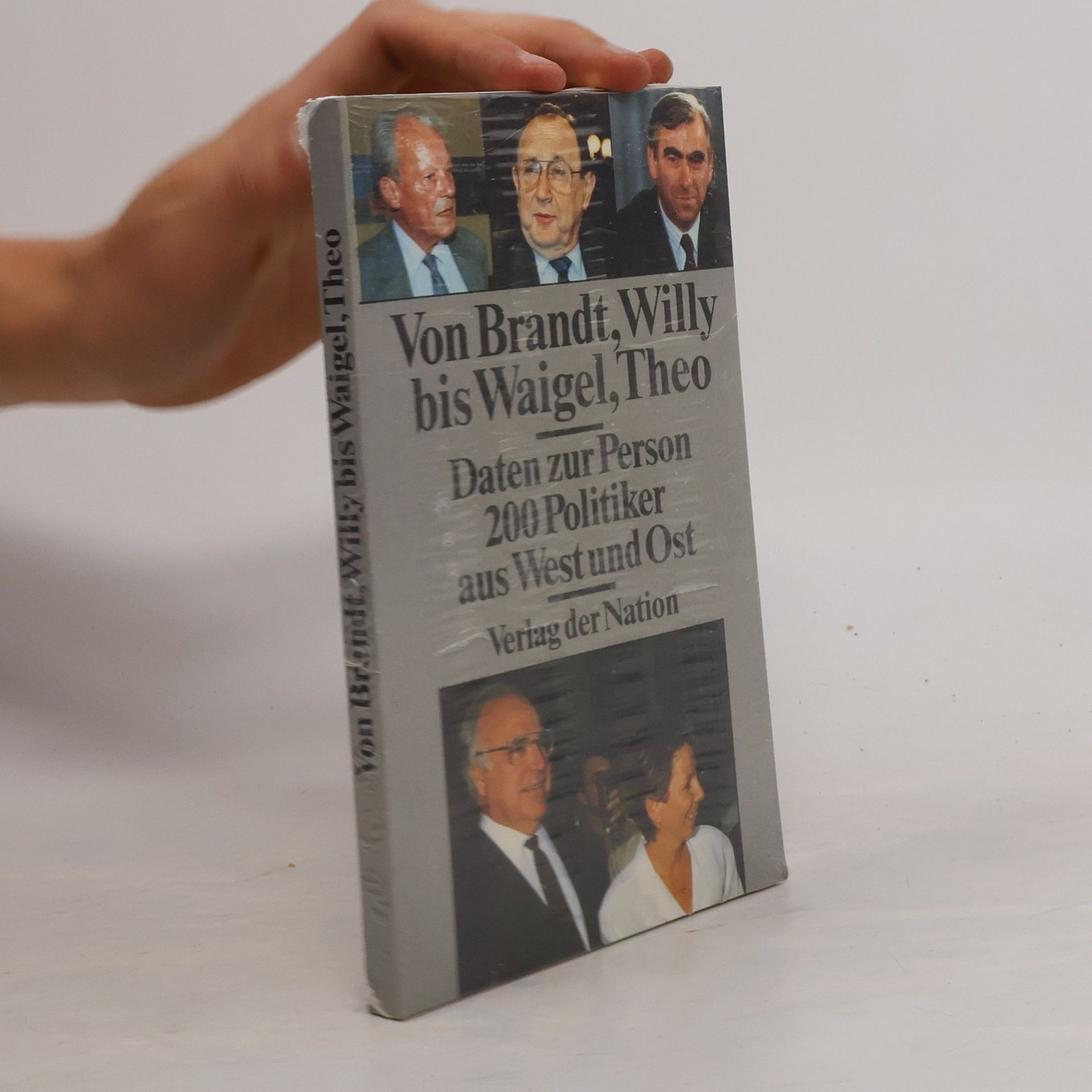 Peter Rosenzweig Von Brandt, Willy bis Waigel, Theo