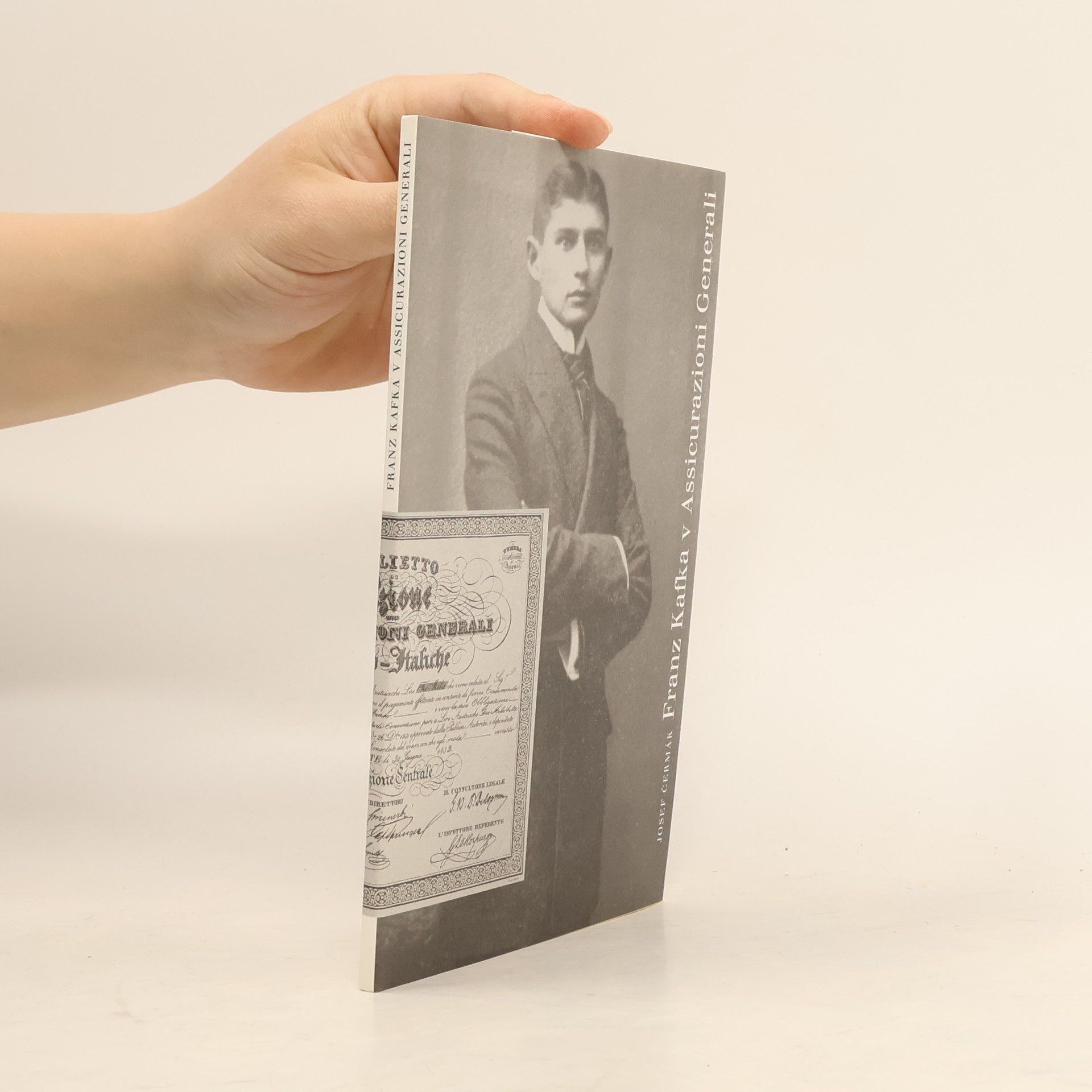 Josef Čermák Franz Kafka v Assicurazioni Generali : Kafkův první zaměstnavatel