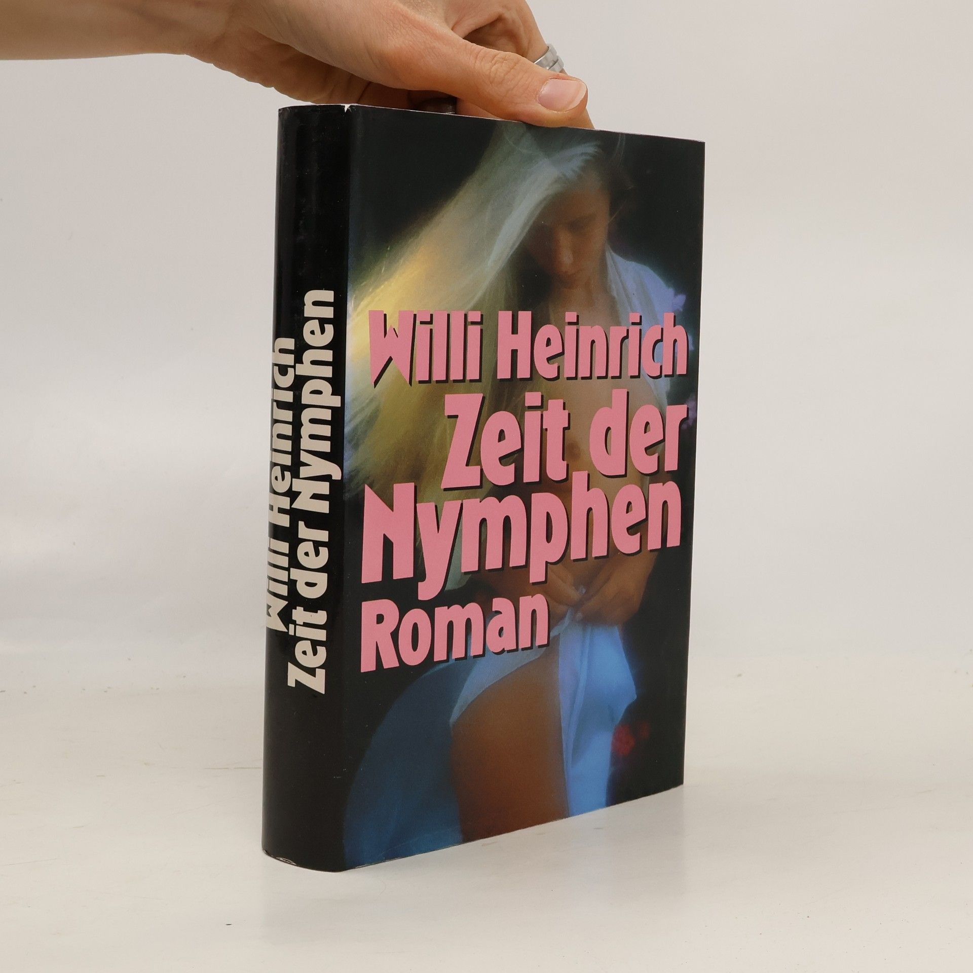 Willi Heinrich Zeit der Nymphen