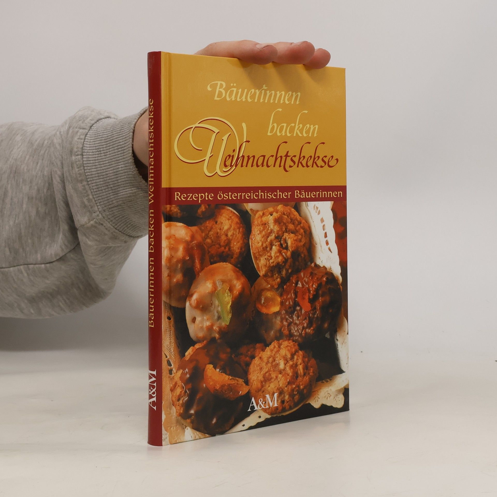 Collectif d'auteurs Bäuerinnen backen Weihnachtskekse : Rezepte österreichischer Bäuerinnen