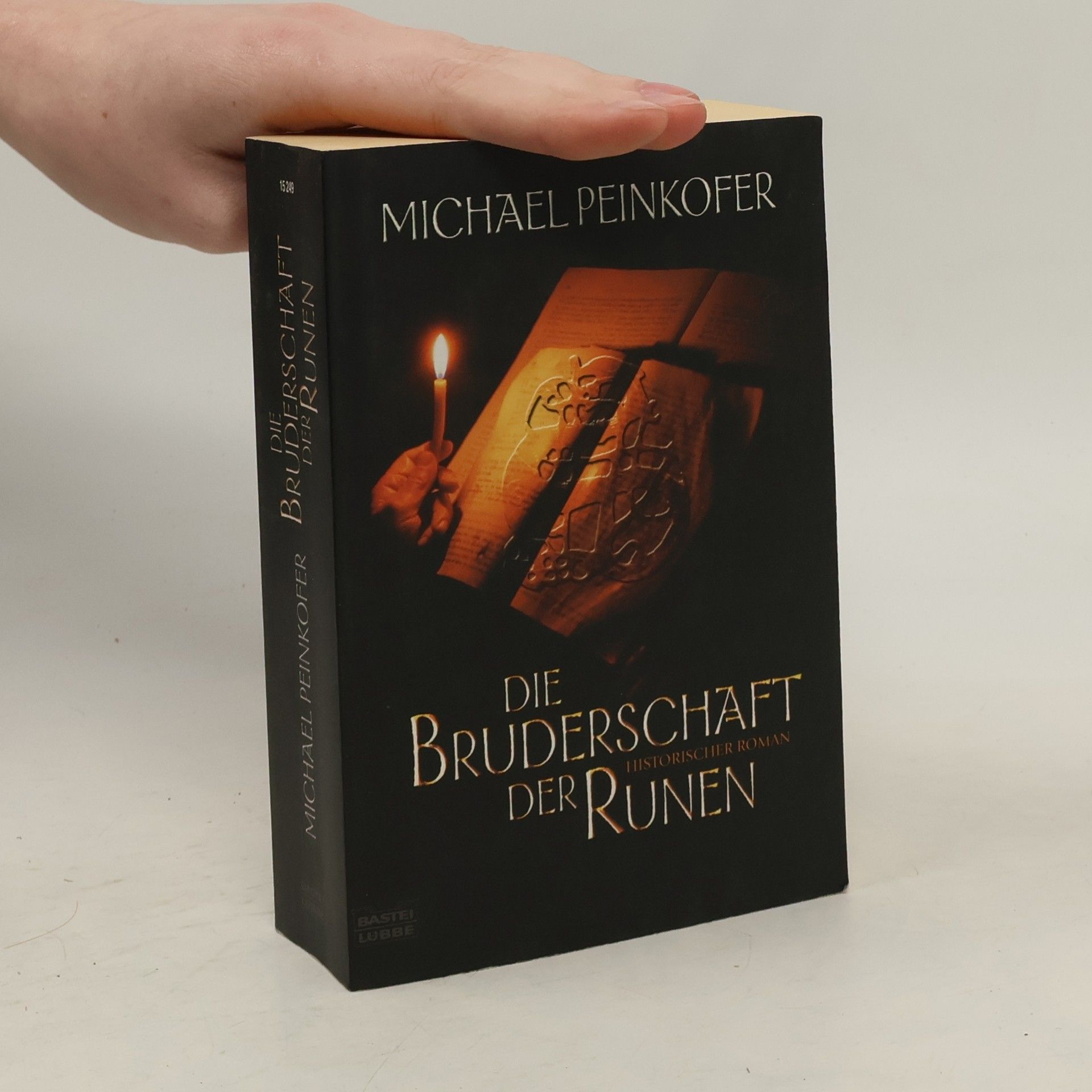 Michael Peinkofer Die Bruderschaft der Runen
