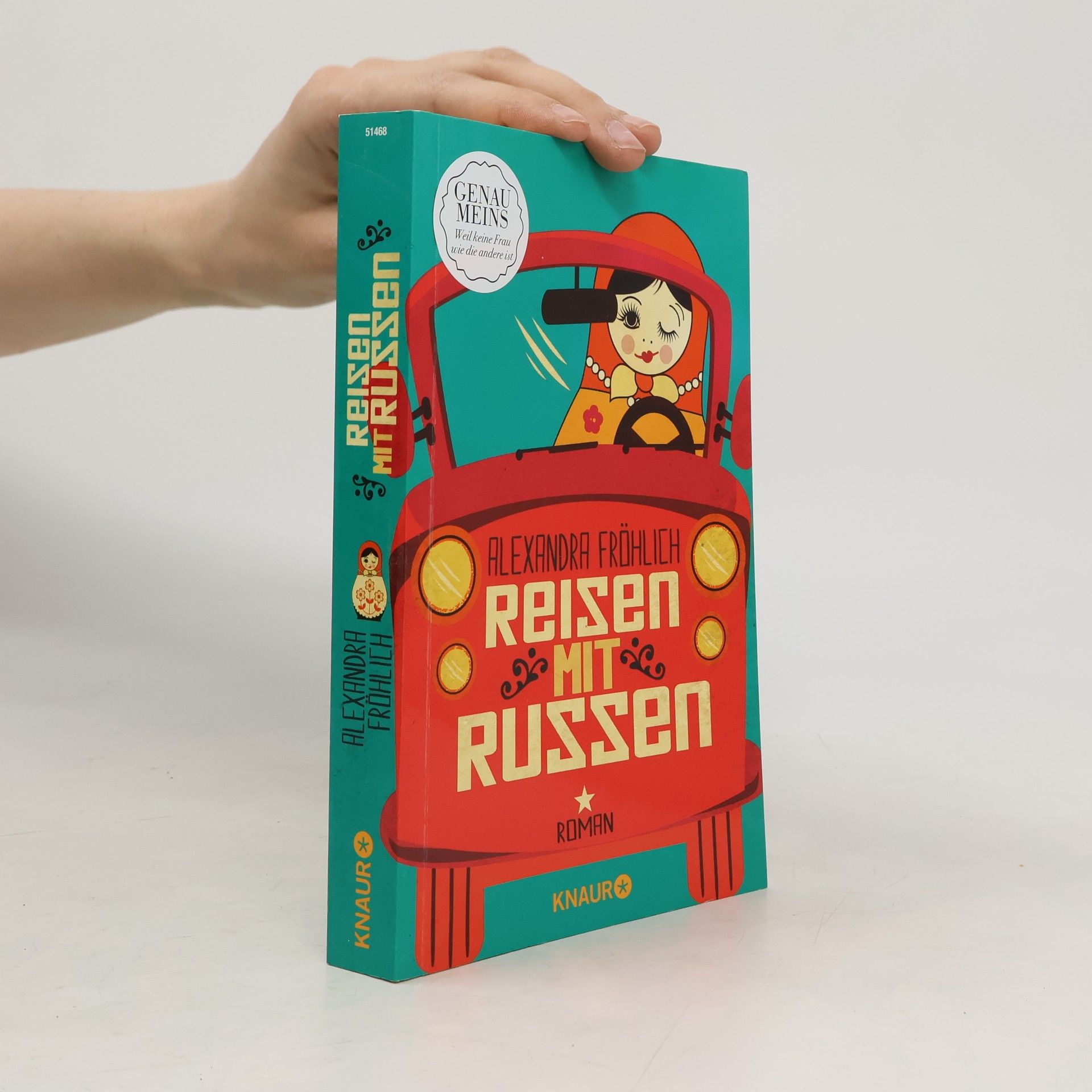 Alexandra Fröhlich Reisen mit Russen