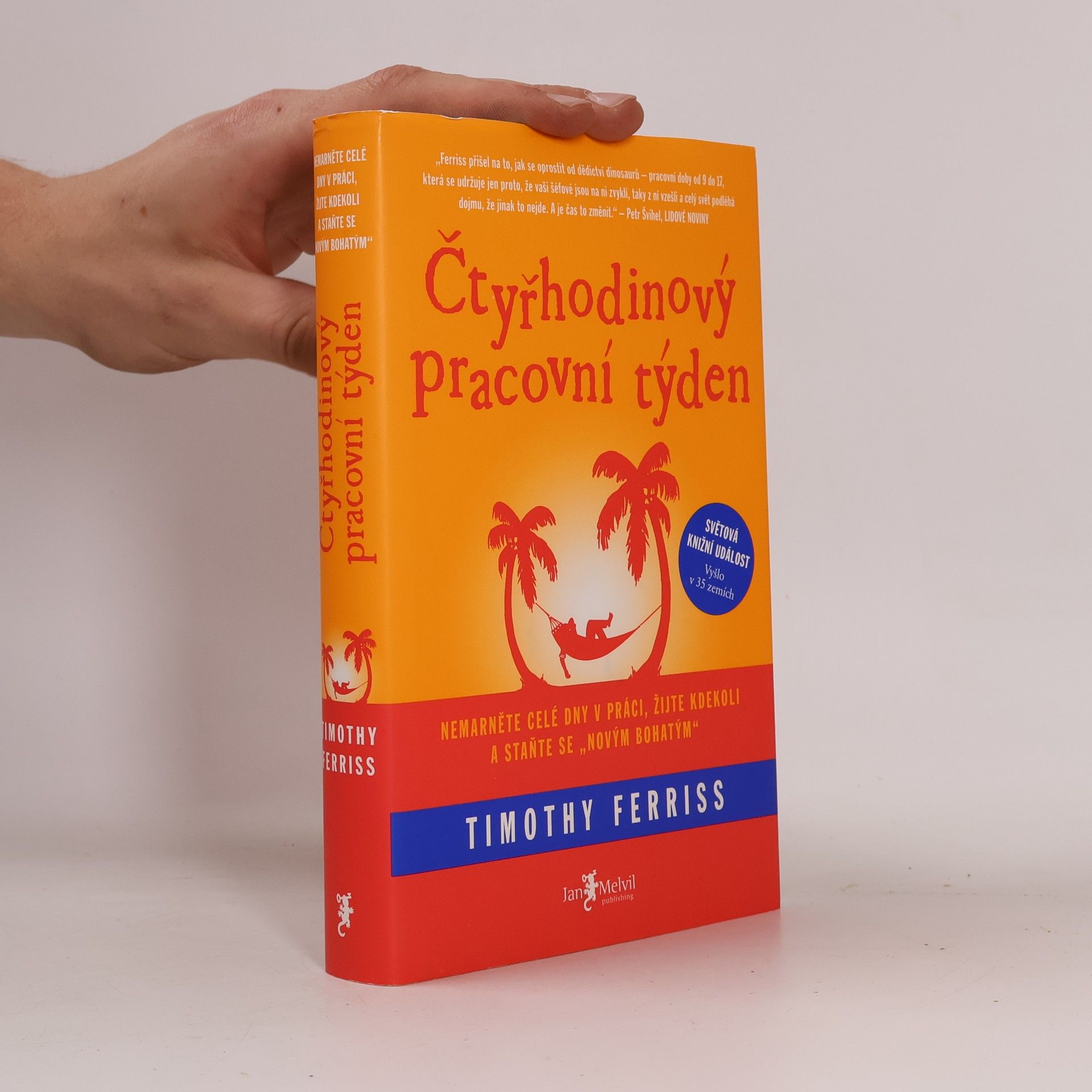 Timothy Ferriss Čtyřhodinový pracovní týden