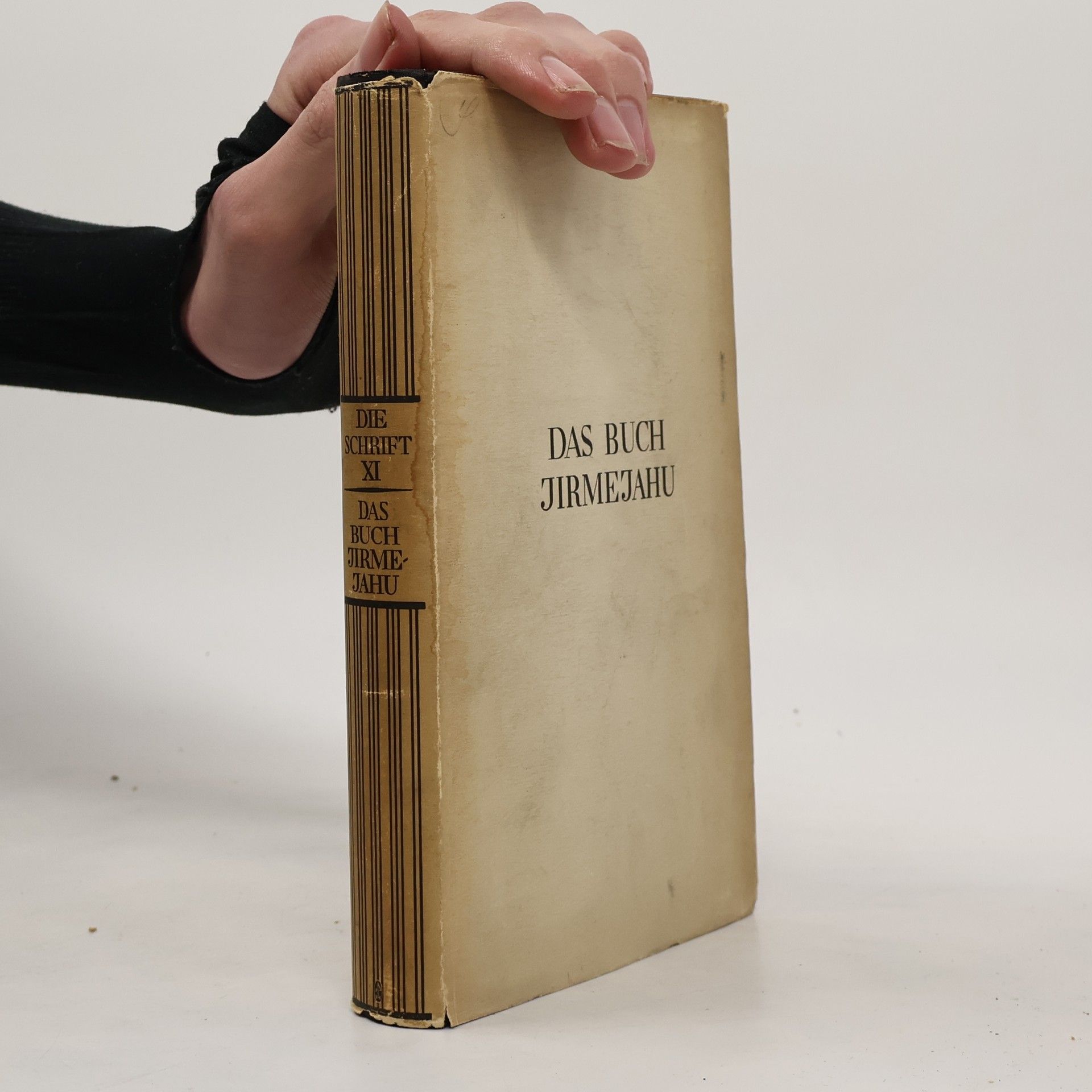 Martin Buber Die Schrift XI. Das Buch Jirmejahu