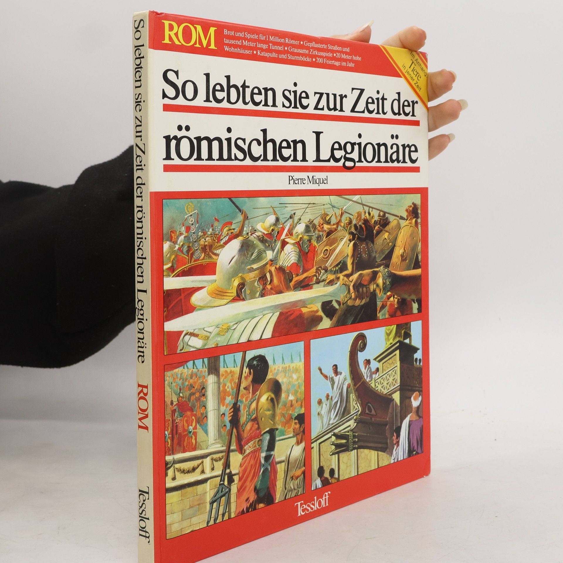 So lebten sie zur Zeit der römischen Legionäre