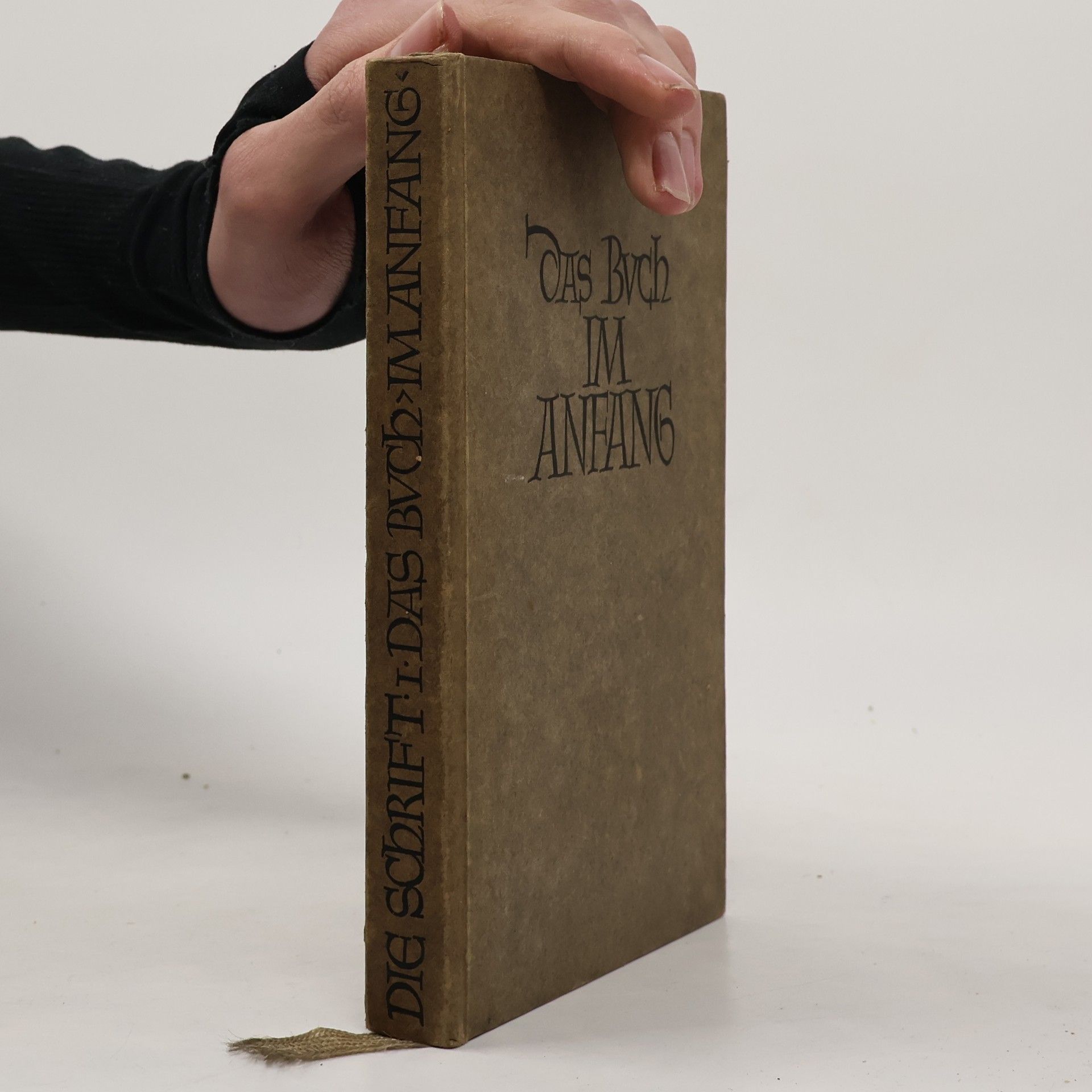 Autorenkollektiv Die Schrift I. Das Buch Im Anfang
