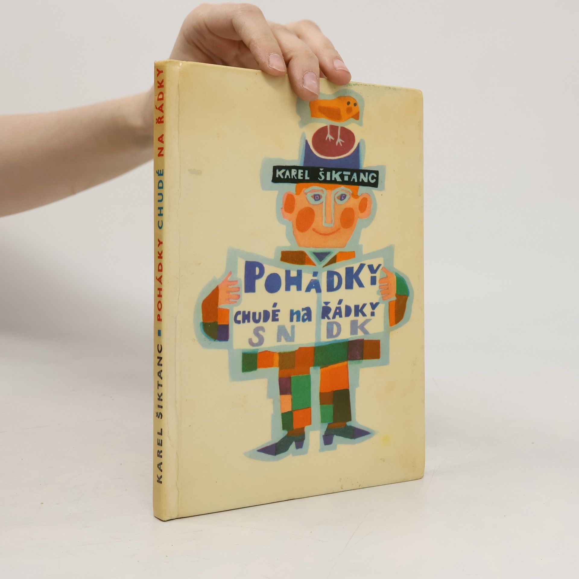 Karel Šiktanc Pohádky chudé na řádky