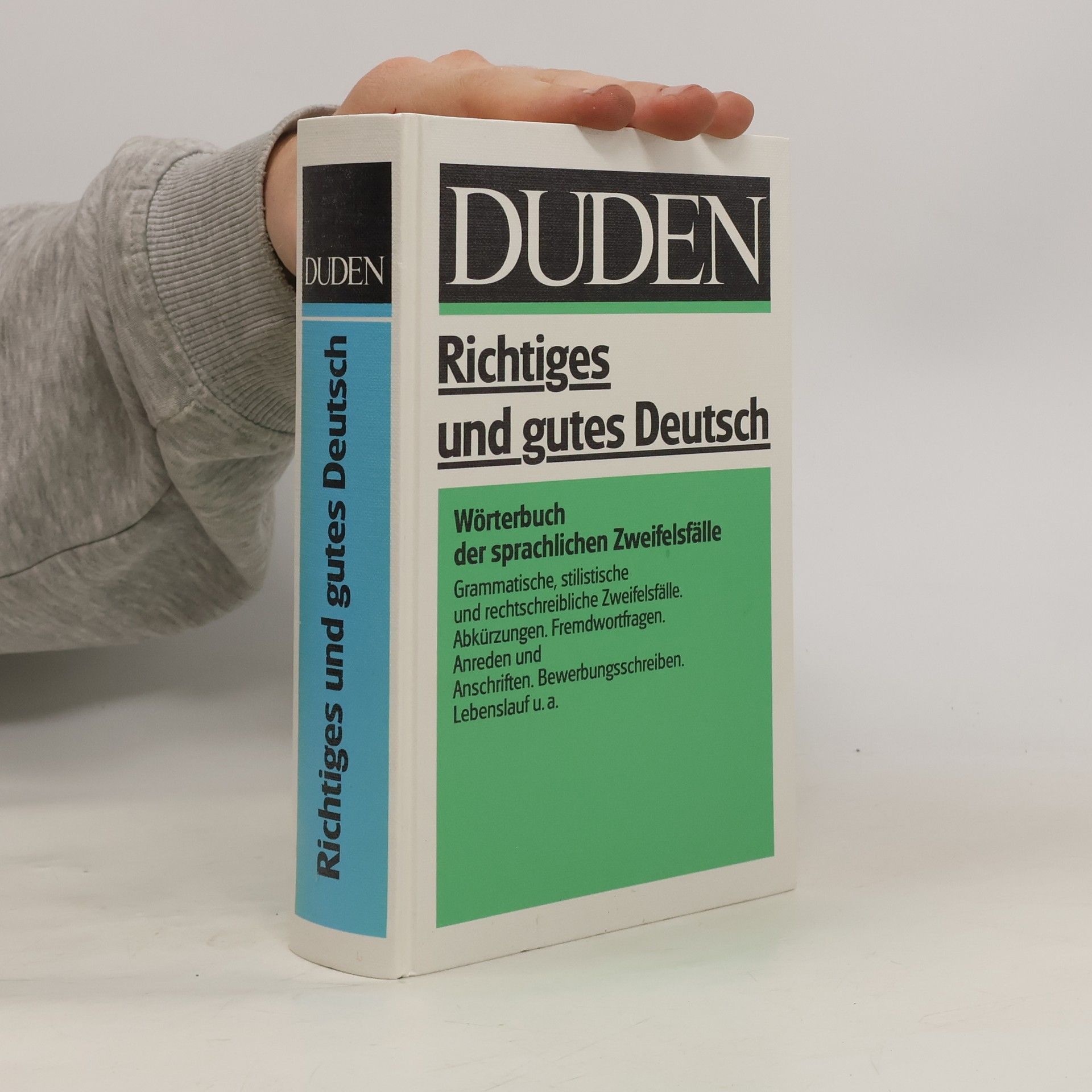 Autorenkollektiv Duden. Richtiges und gutes Deutsch