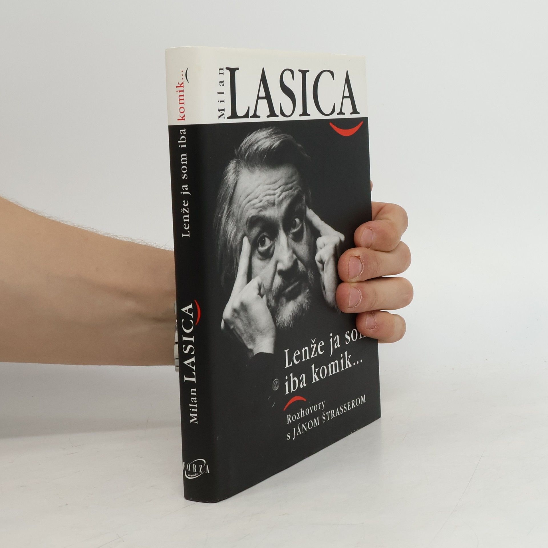 Ján Štrasser Lenže ja som iba komik. Rozhovory s Jánom Štrasserom