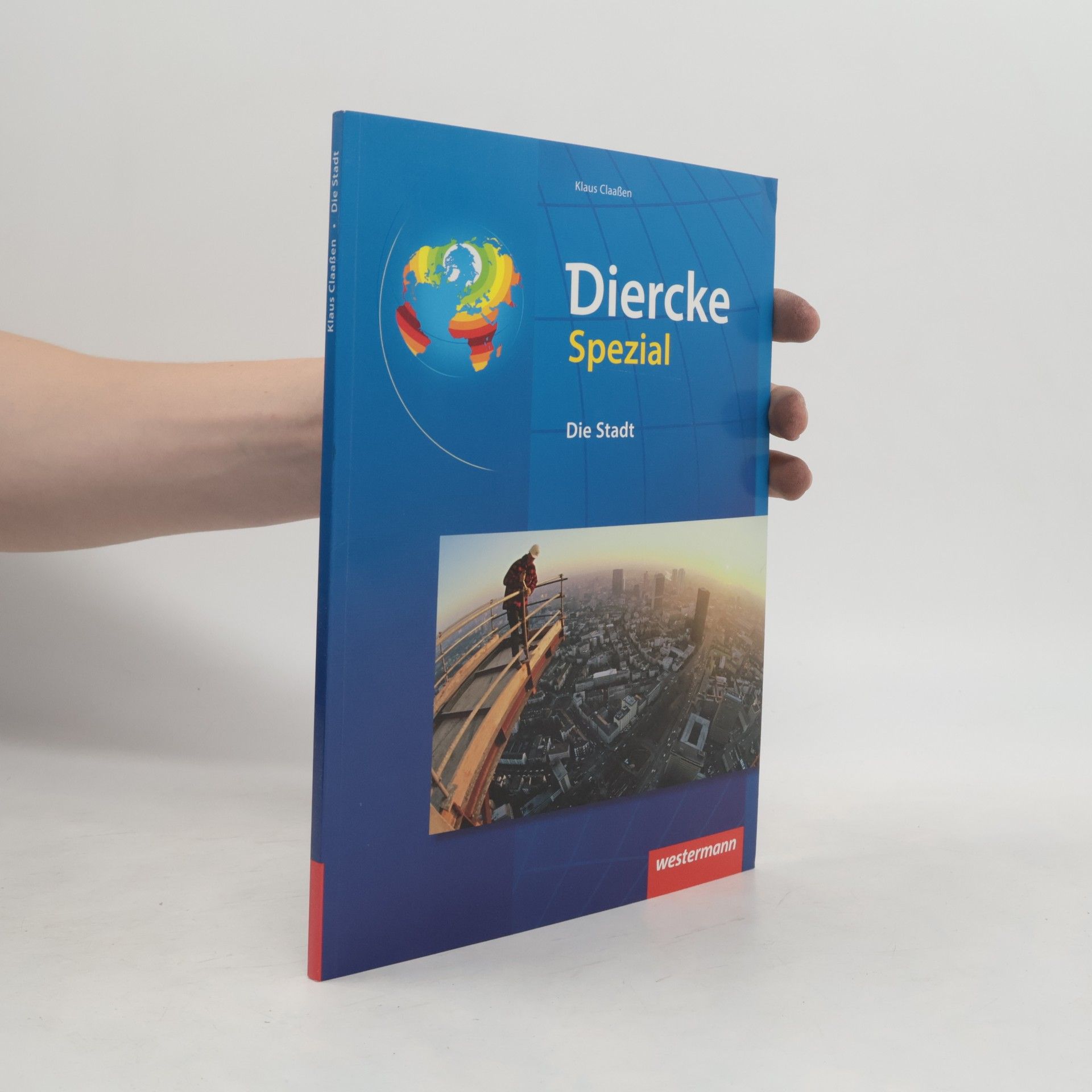 Diercke Spezial: Die Stadt