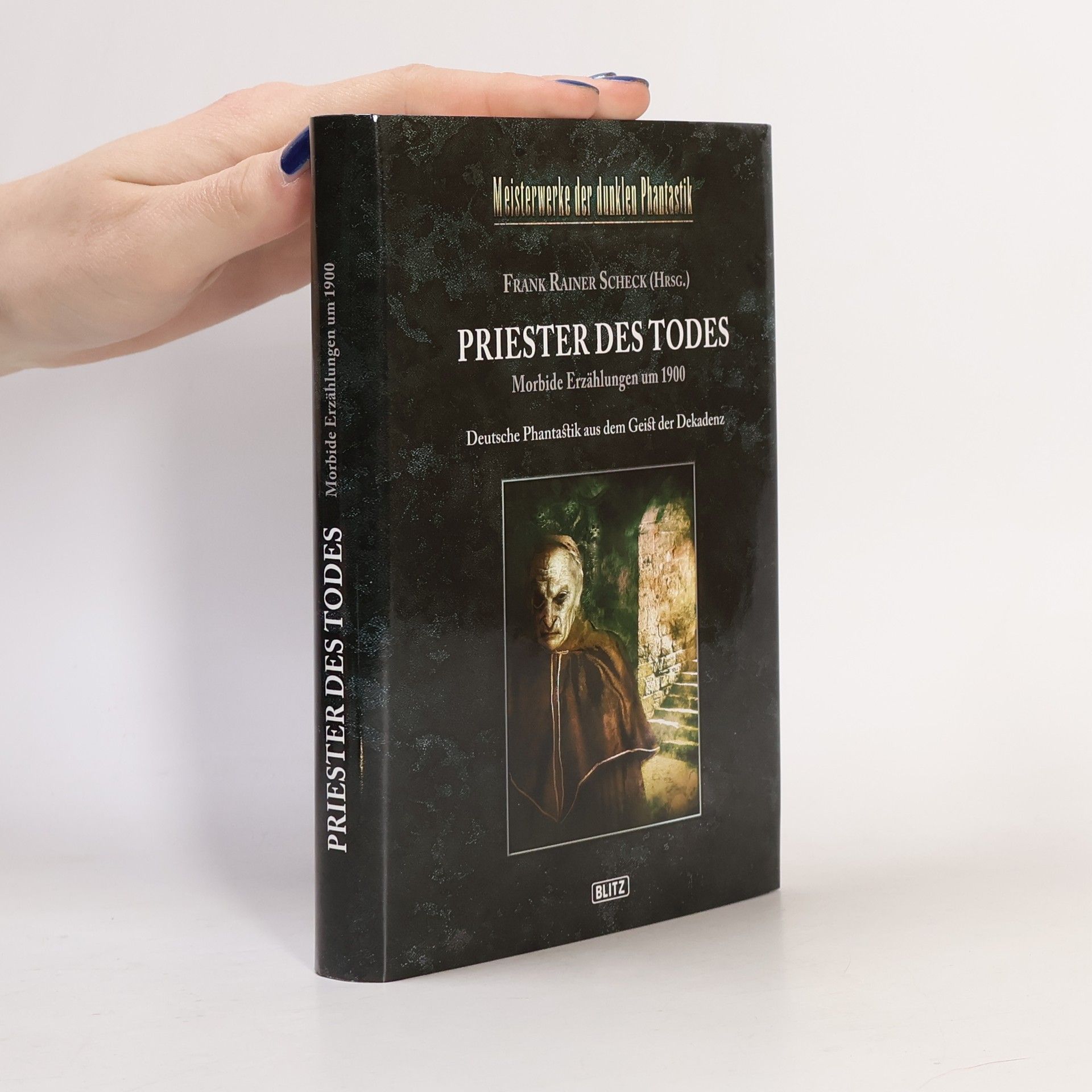 Frank Rainer Scheck Priester des Todes