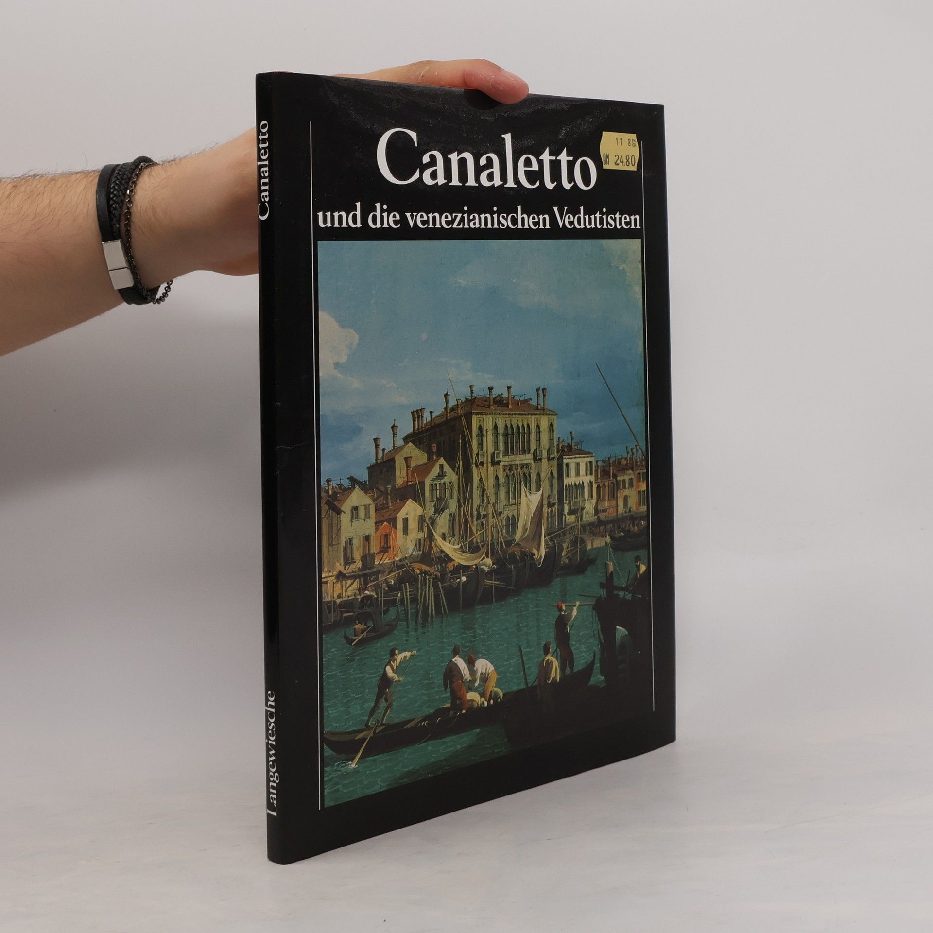 Filippo Pedrocco Canaletto und die venezianischen Vedutisten
