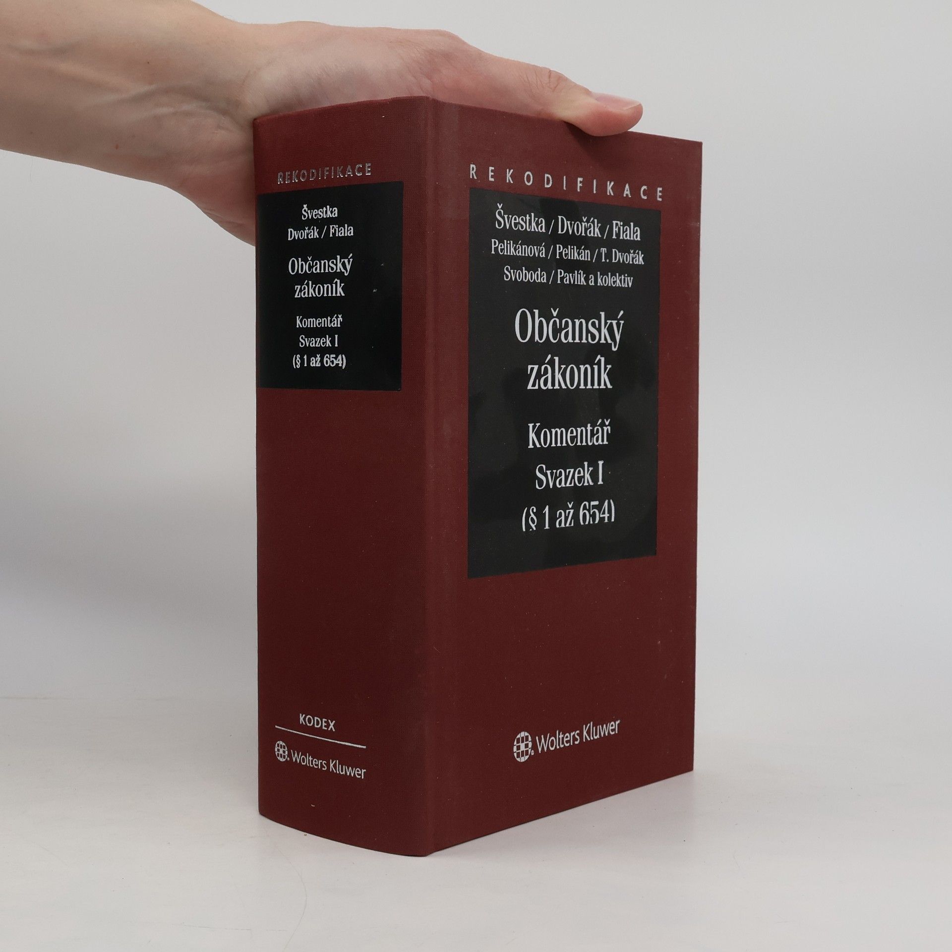 Jiří Švestka Občanský zákoník : komentář. Svazek I (§ 1 až 654)
