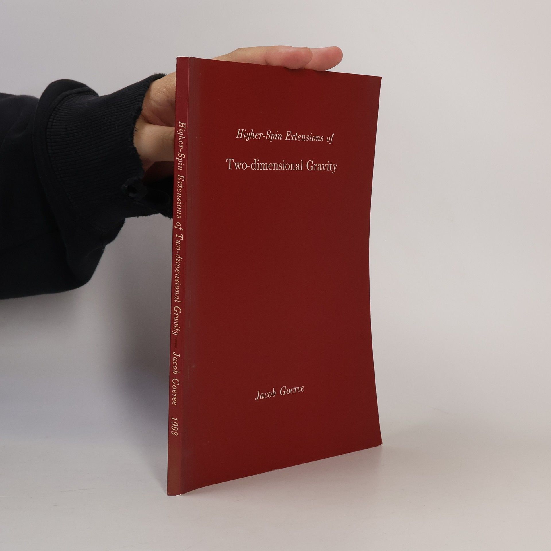 Jacob Goeree Higher-Spin Extensions of Two-dimensional Gravity