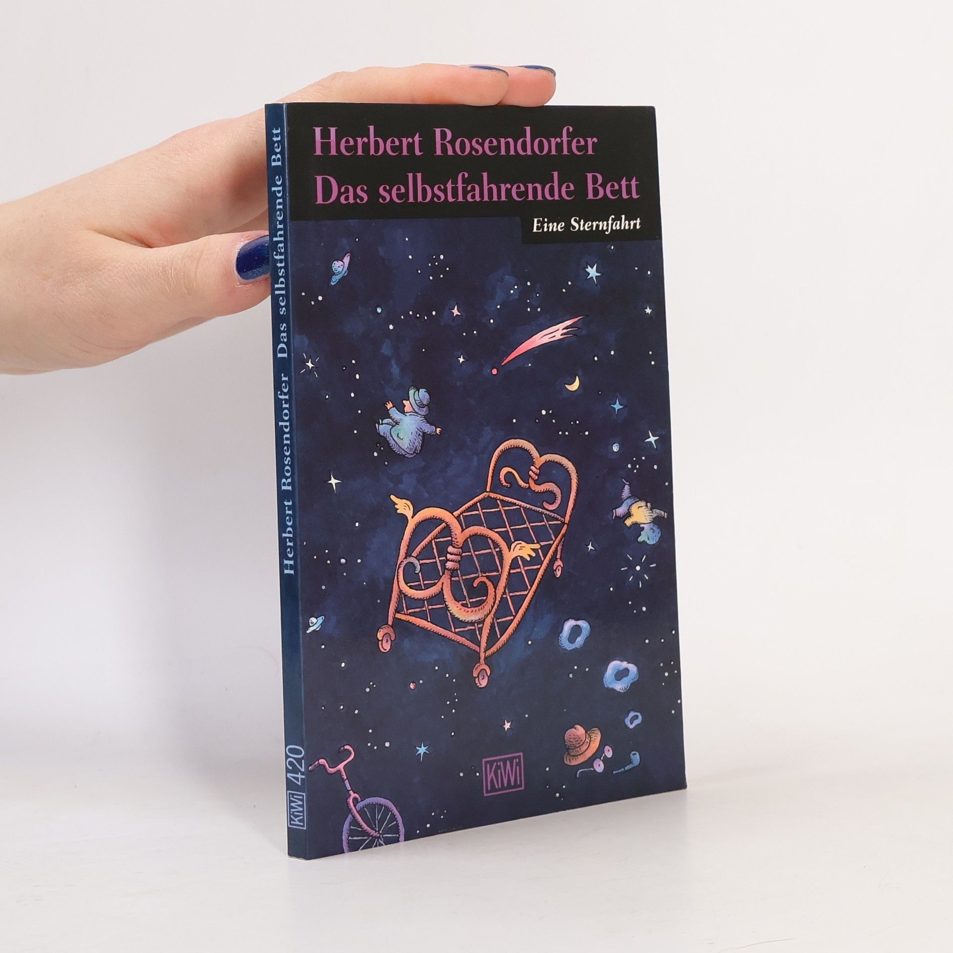 Herbert Rosendorfer Das selbstfahrende Bett. Eine Sternfahrt