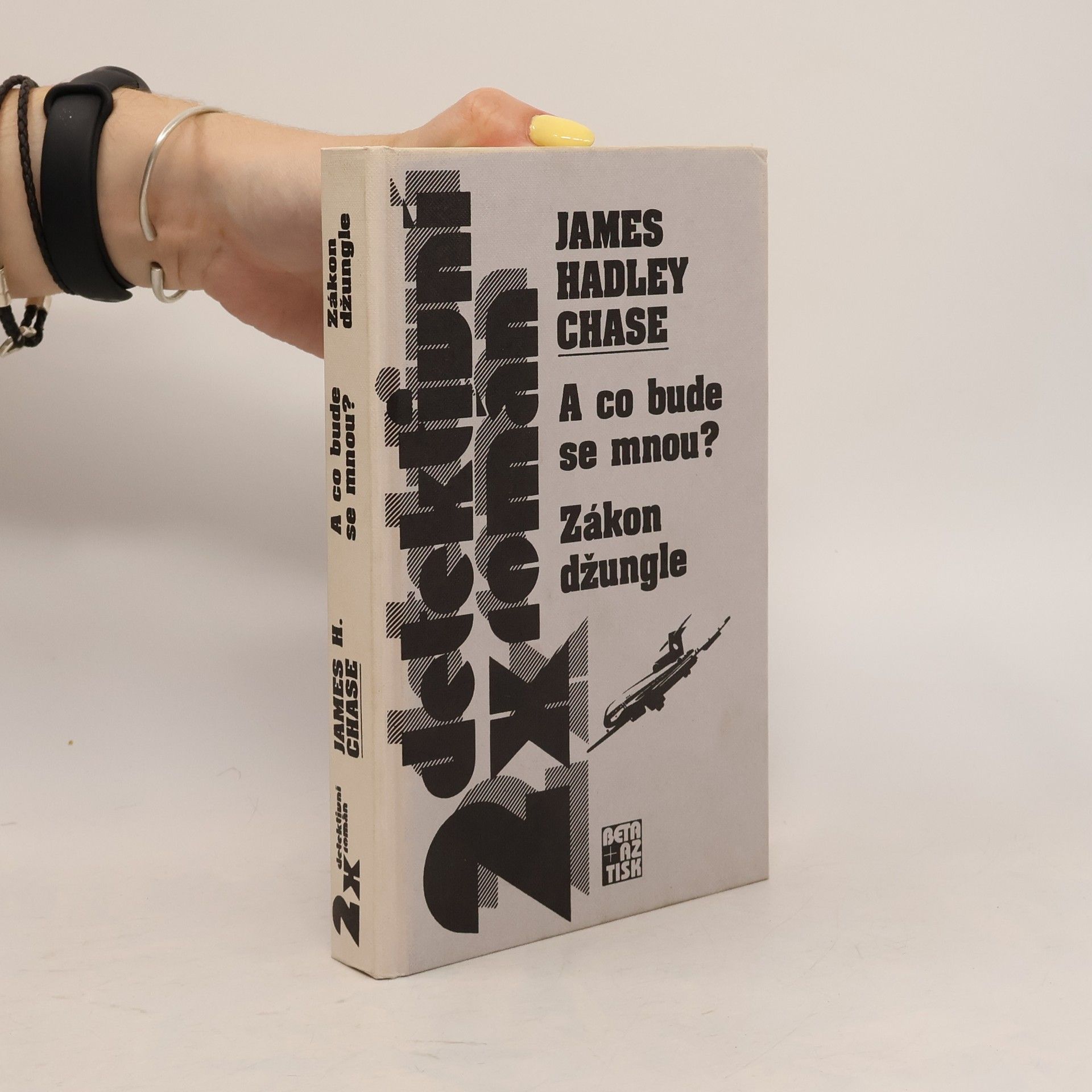 James Hadley Chase 2x detektivní román. A co bude se mnou? Zákon džungle