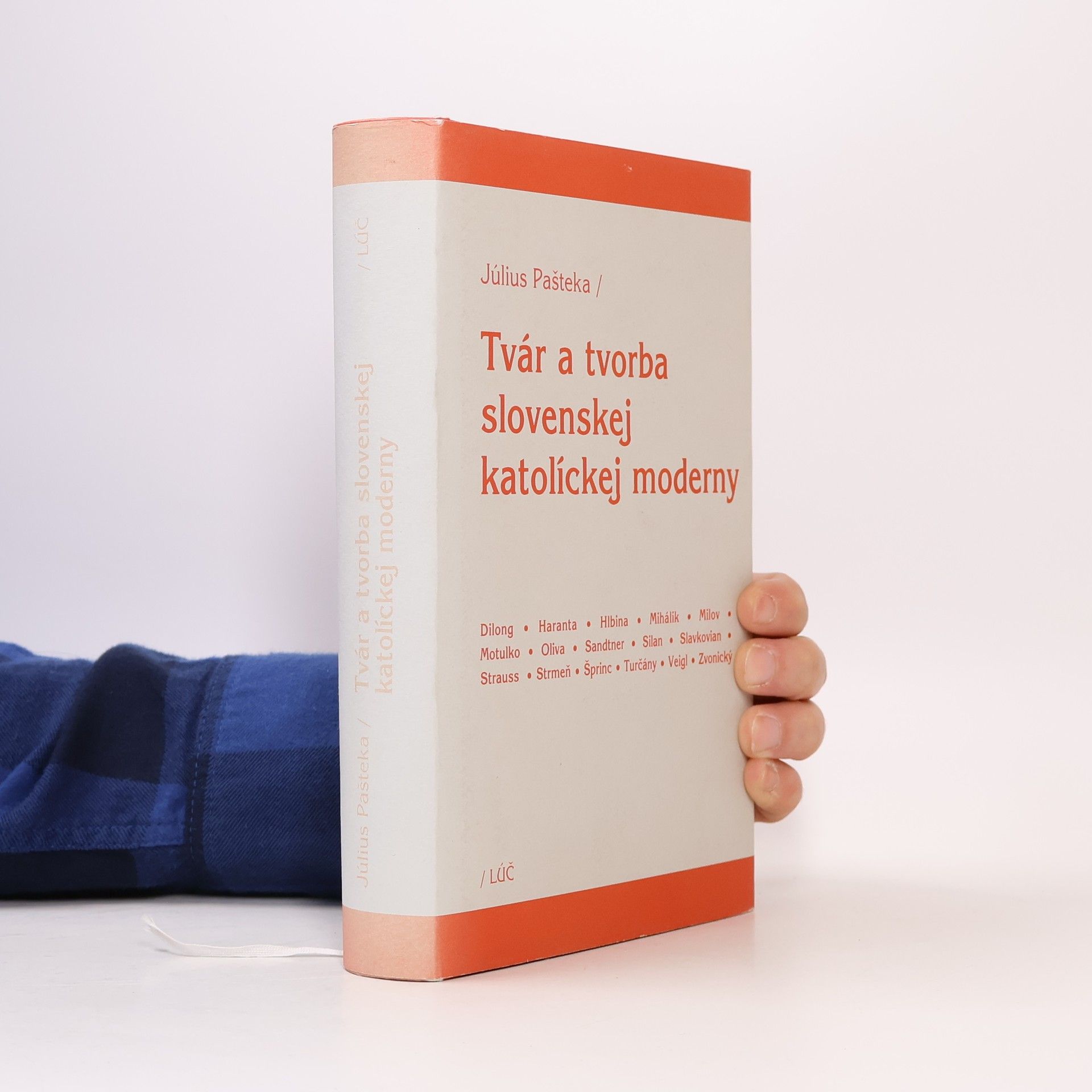 Július Pašteka Tvár a tvorba slovenskej katolíckej moderny