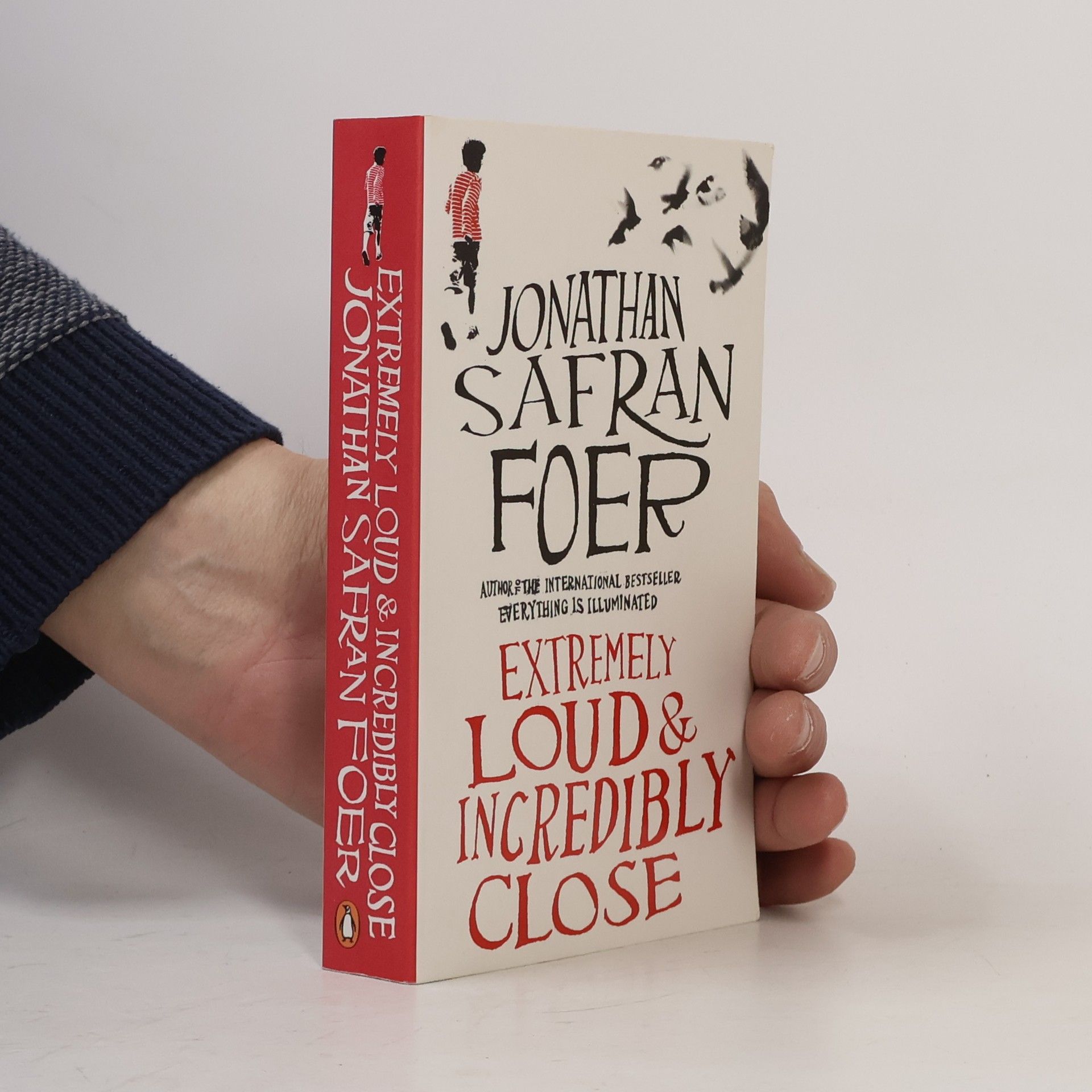 Jonathan Safran Foer Extremely loud & incredibly close