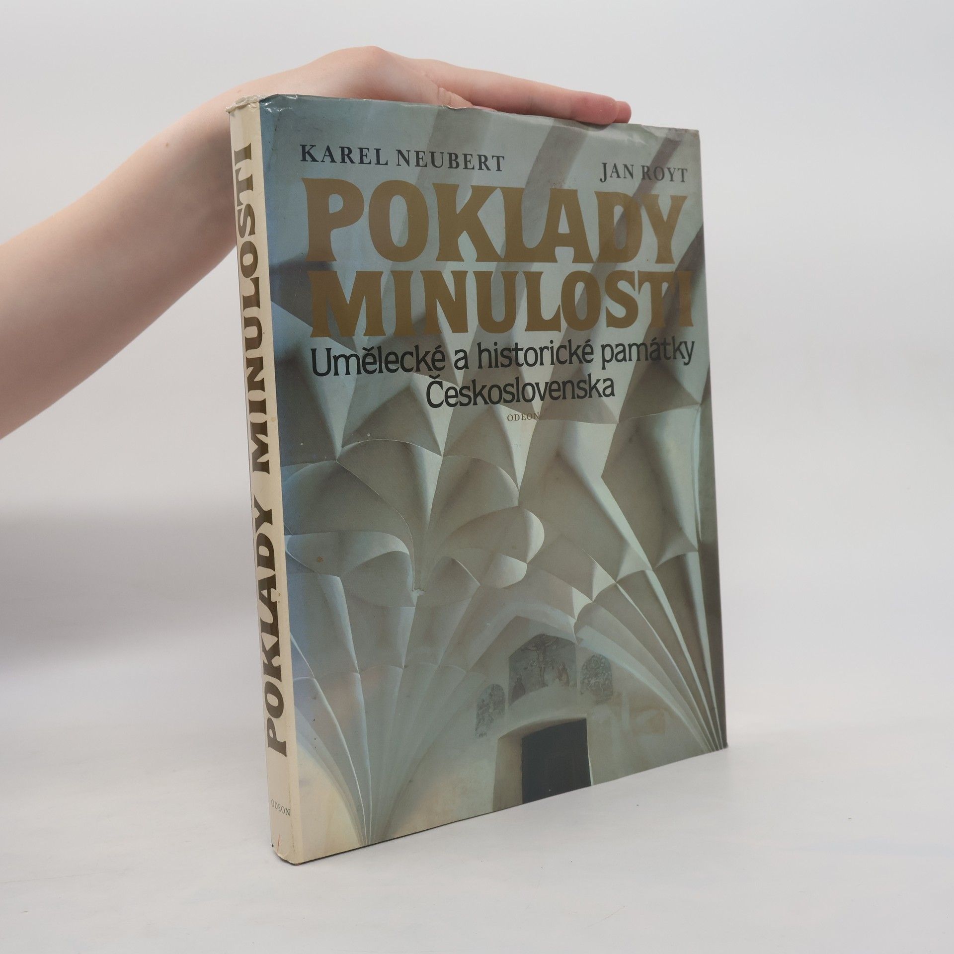 Karel Neubert Poklady minulosti. Umělecké a historické památky Československa