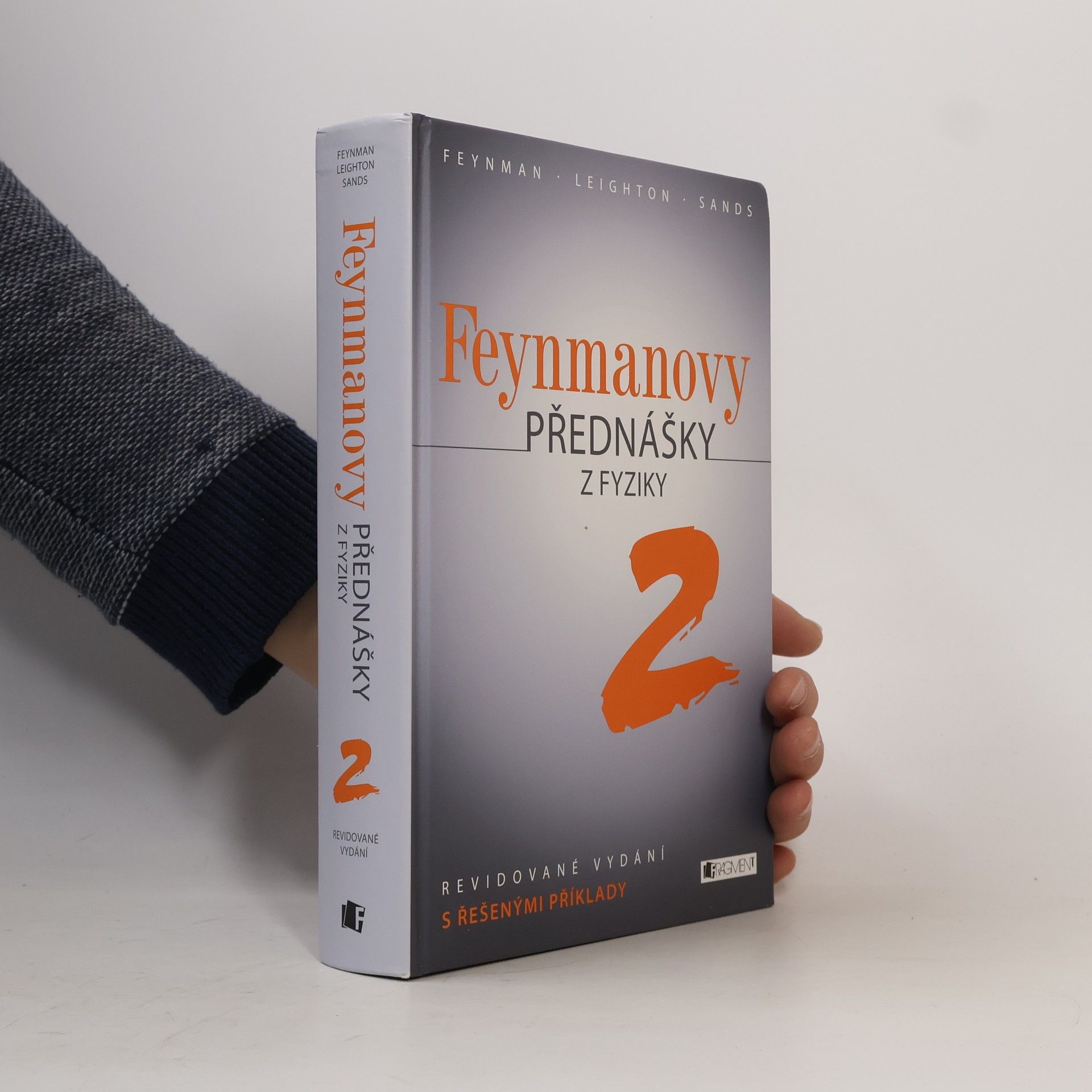 Robert Benjamin Leighton Feynmanovy přednášky z fyziky 2 : revidované vydání s řešenými příklady