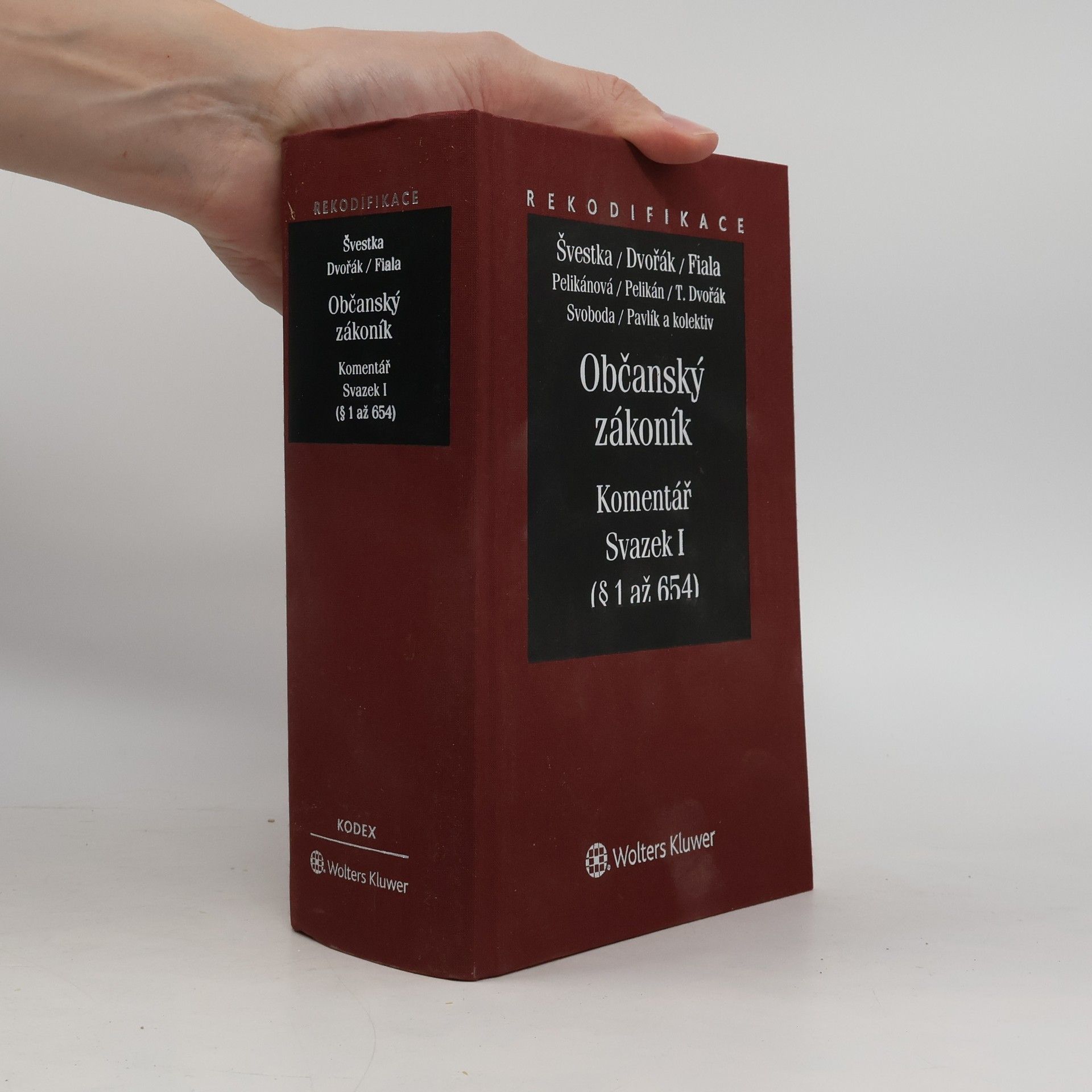Občanský zákoník : komentář. Svazek I (§ 1 až 654)