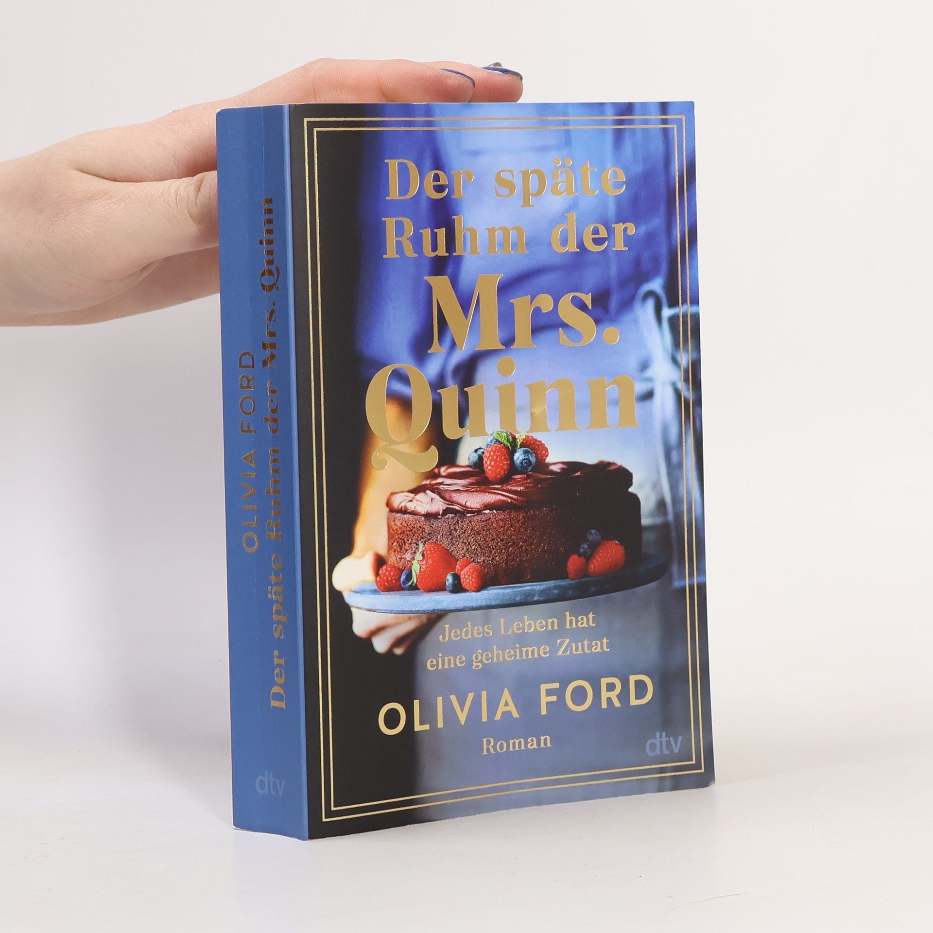 Olivia Ford Der späte Ruhm der Mrs. Quinn