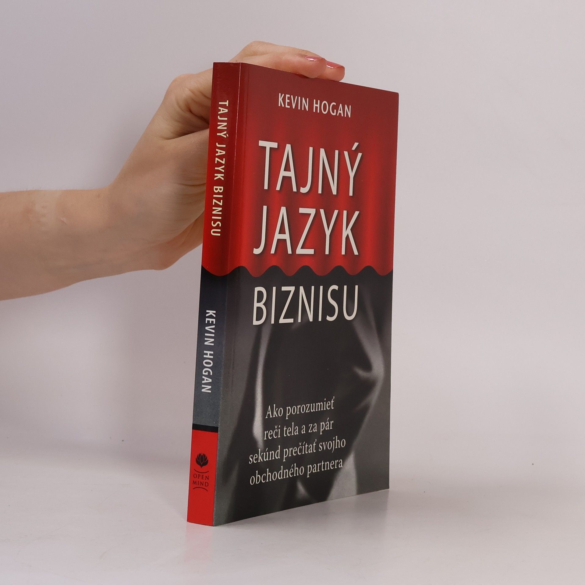 Kevin Hogan Tajný jazyk biznisu