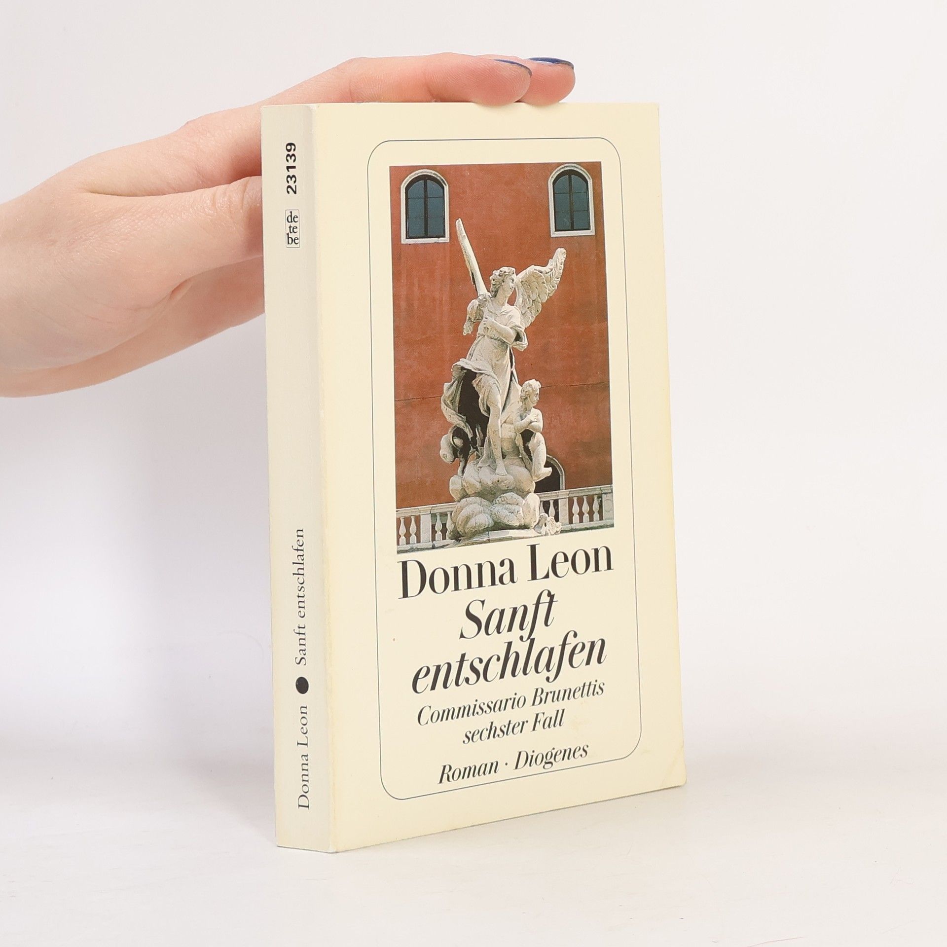 Donna Leon Sanft entschlafen. Commissario Brunettis sechster Fall